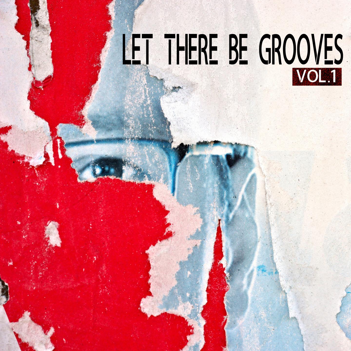 Let There Be Grooves, Vol. 1