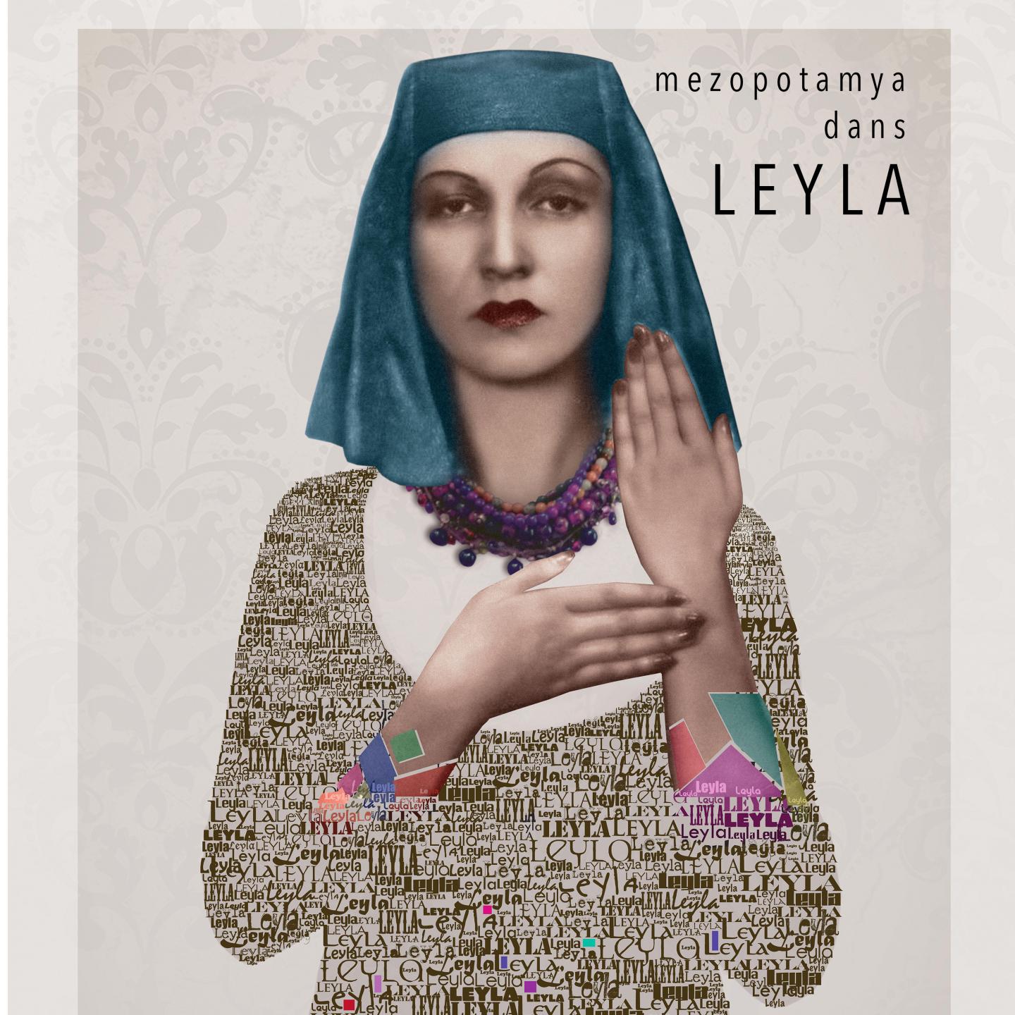 Mezopotamya Dans / Leyla