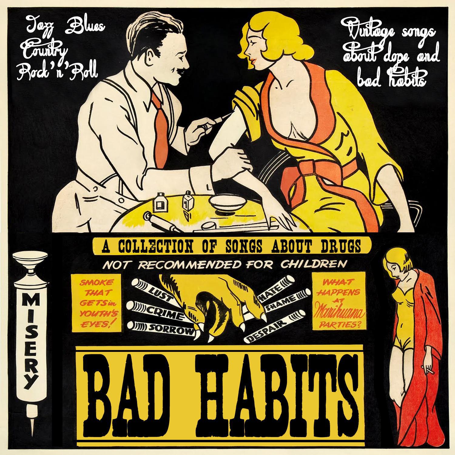 Bad Habits