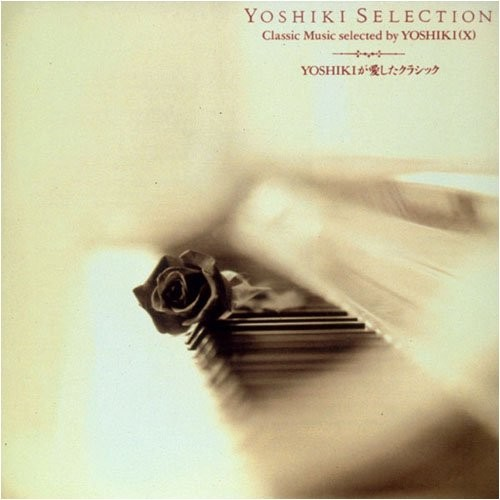 Yoshiki Selection