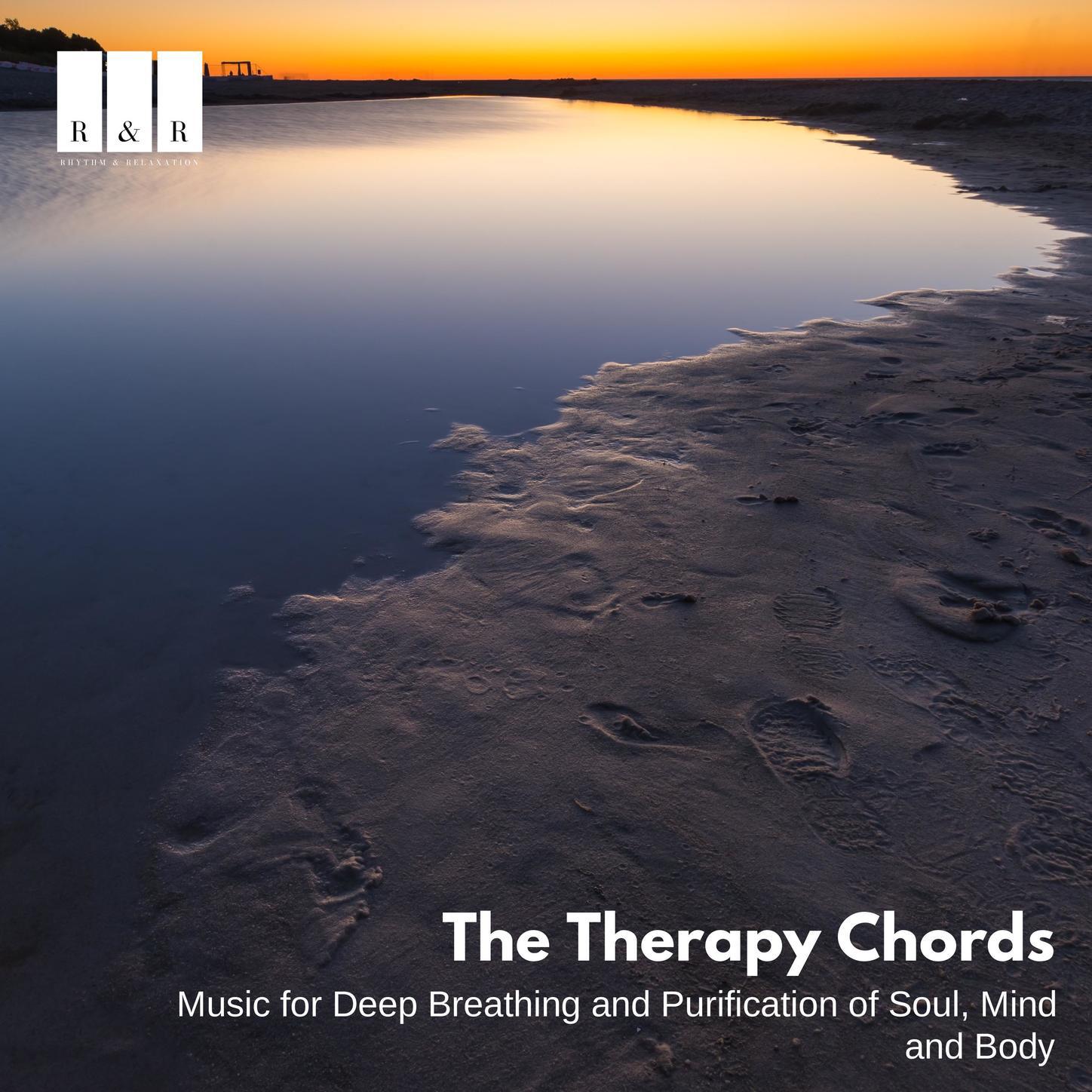 The Therapy Chords: Music for Deep Breathing and Purification of Soul, Mind and Body