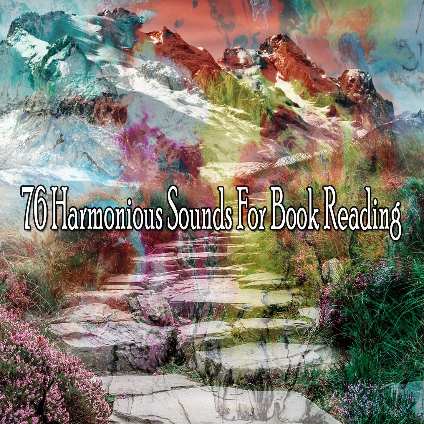 76 Harmonious Sounds for Book Reading