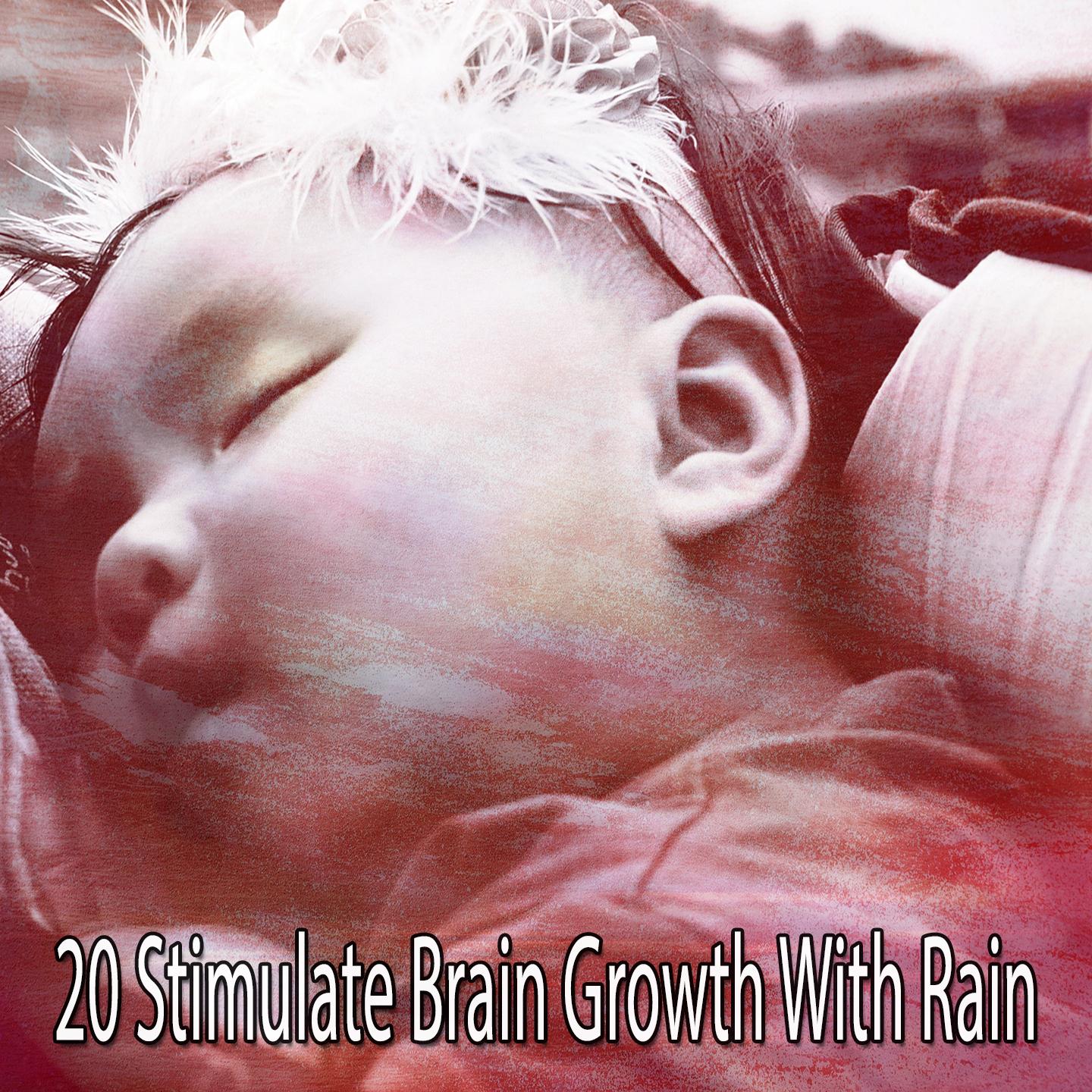 20 Stimulate Brain Growth with Rain
