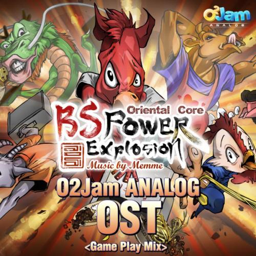 O2Jam Analog OST - BSPower Explosion