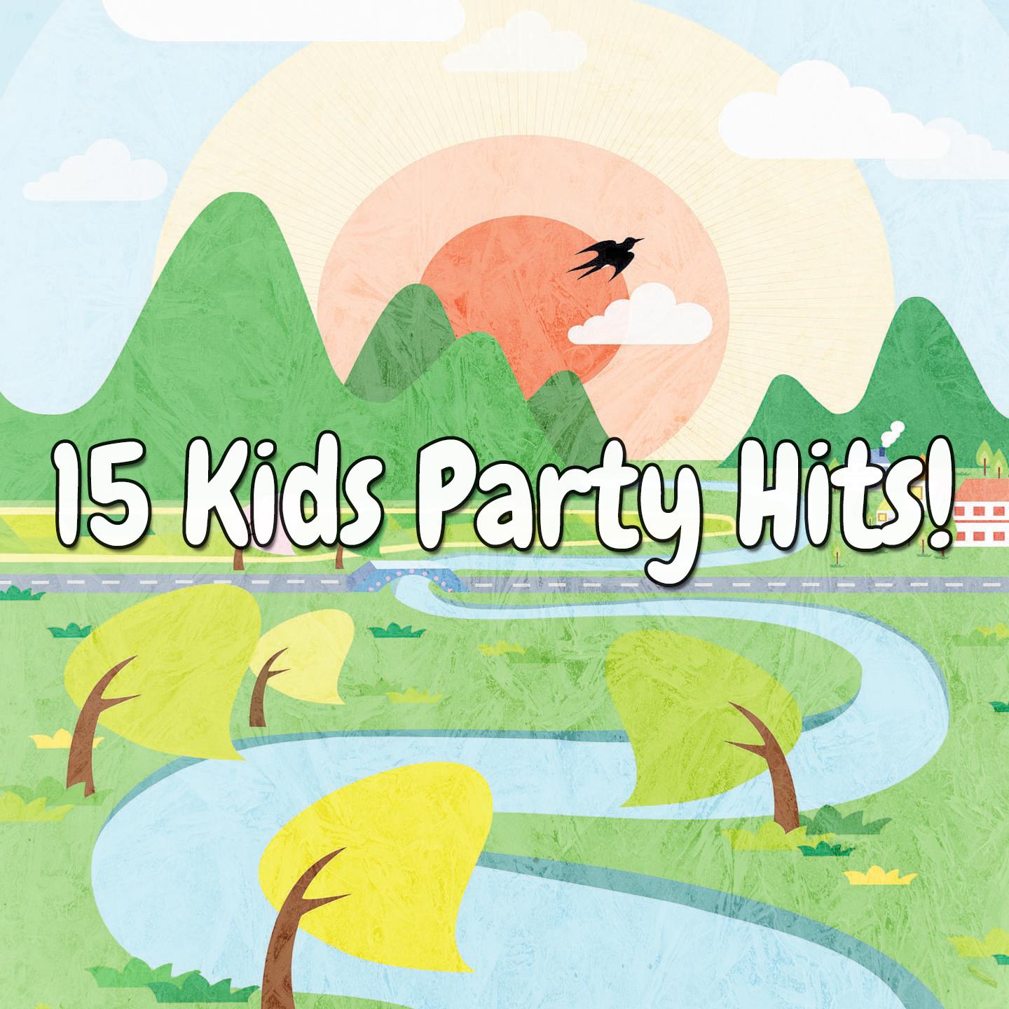 15 Kids Party Hits!