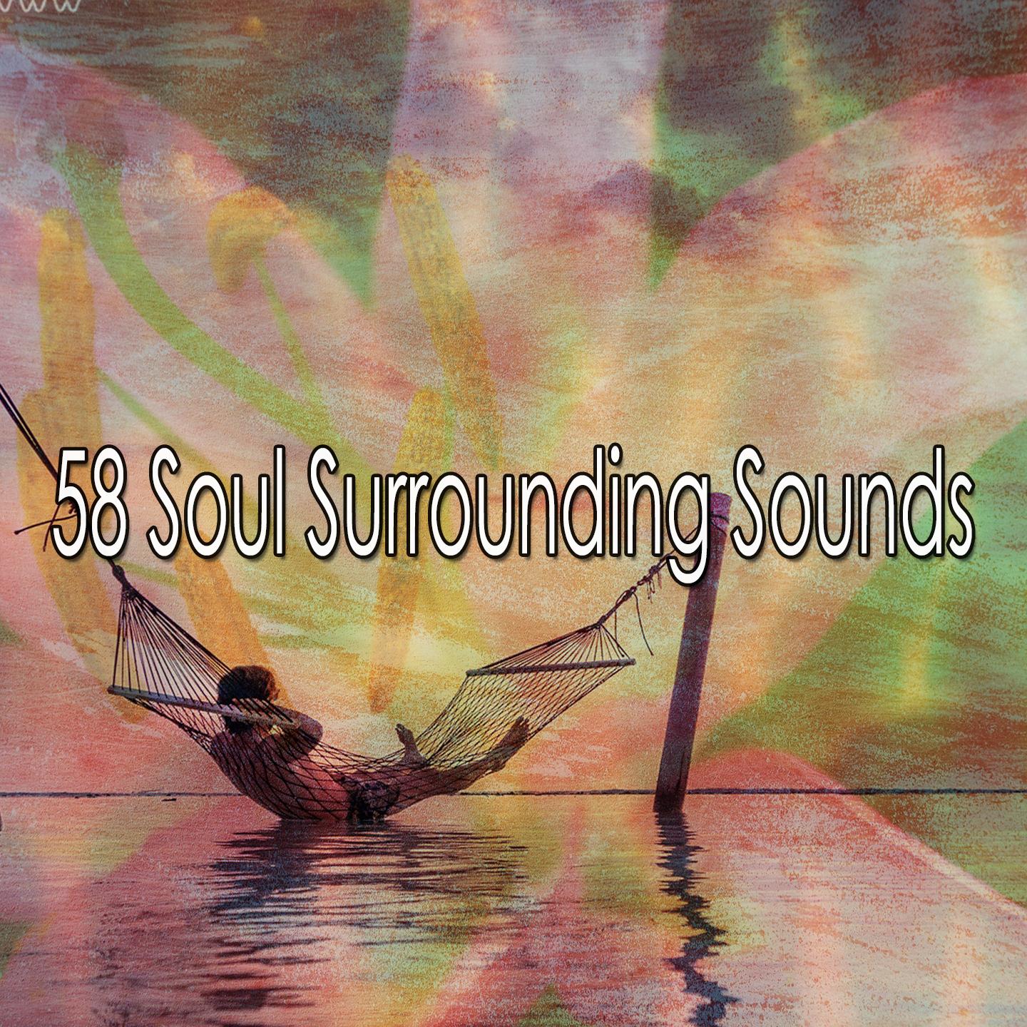 58 Soul Surrounding Sounds