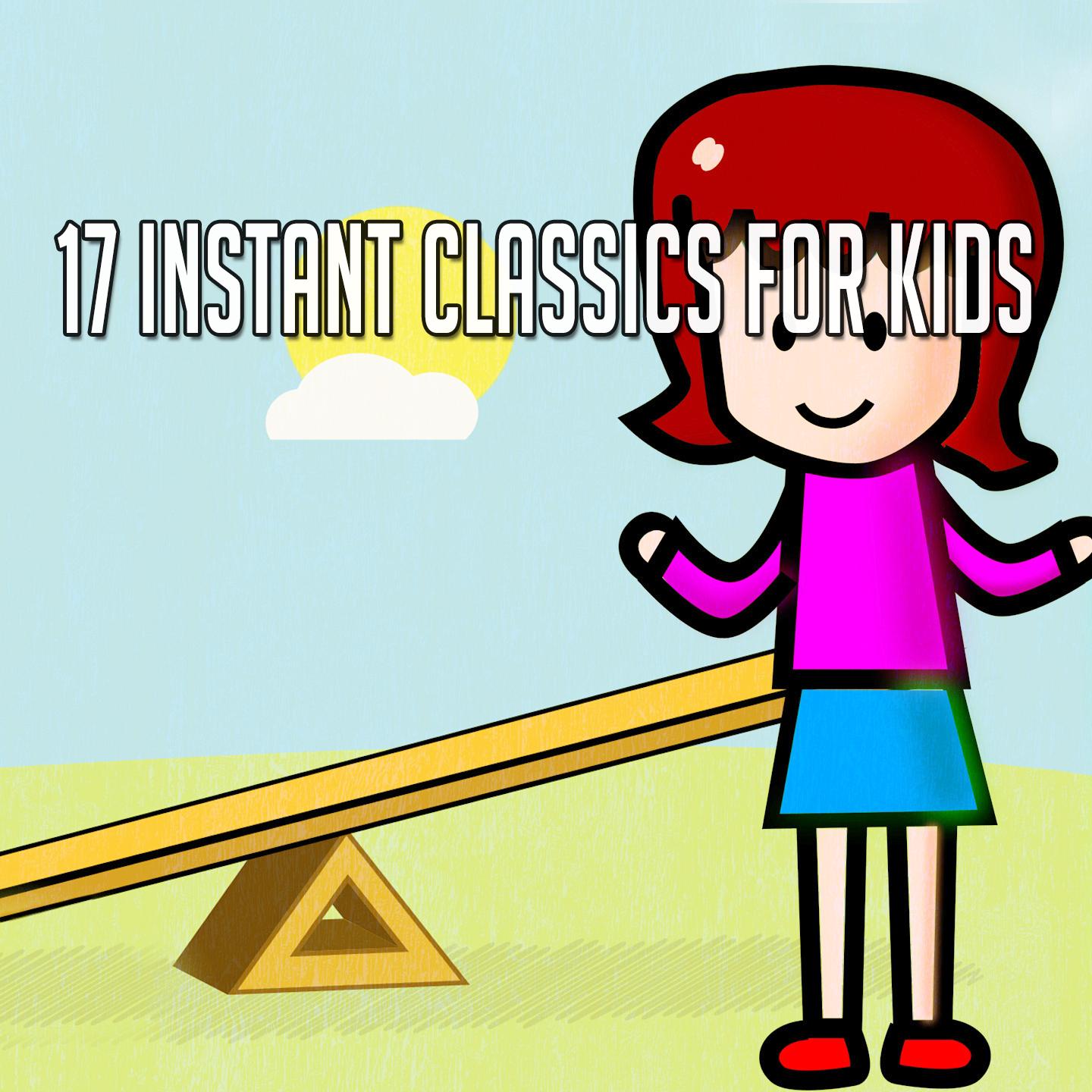 17 Instant Classics for Kids