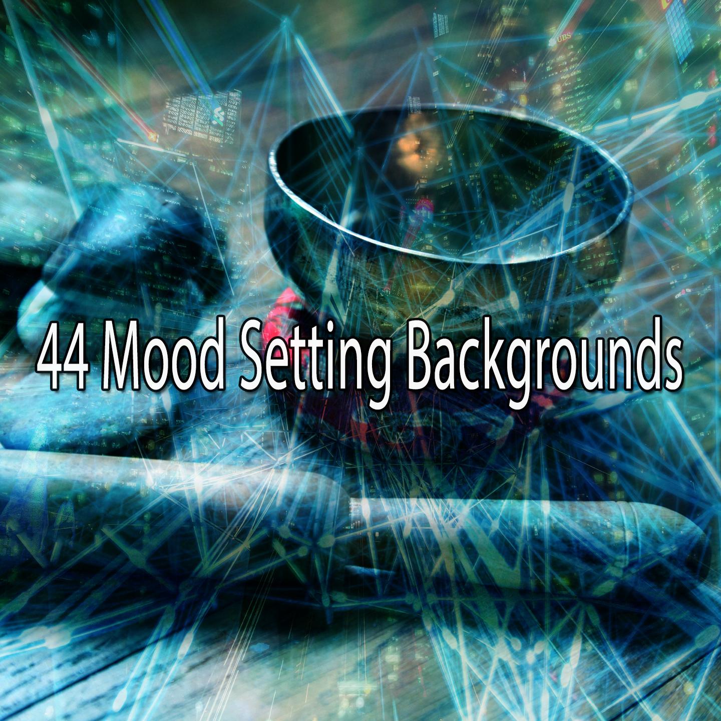 44 Mood Setting Backgrounds