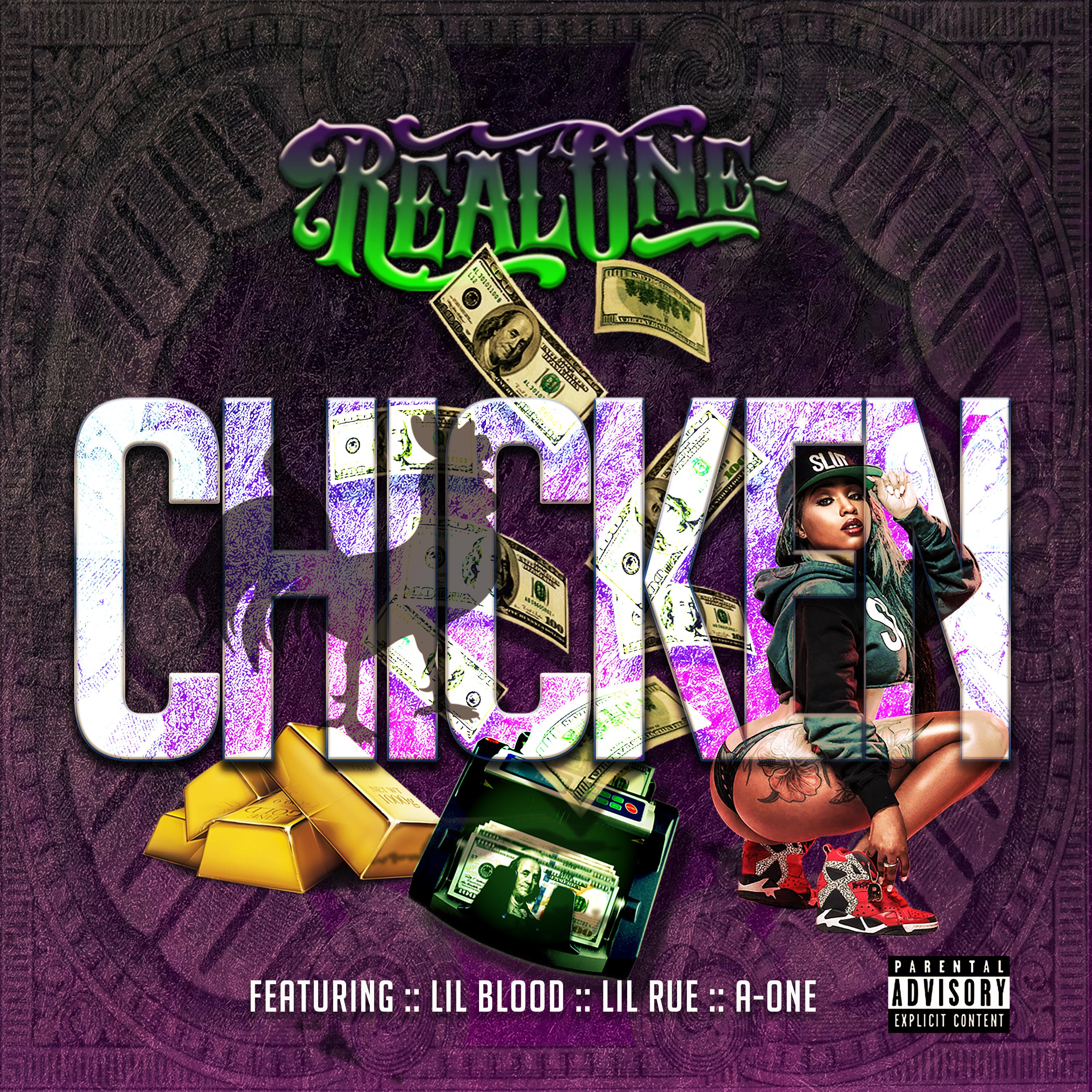 Chicken (feat. Lil Blood, Lil Rue & A-One)