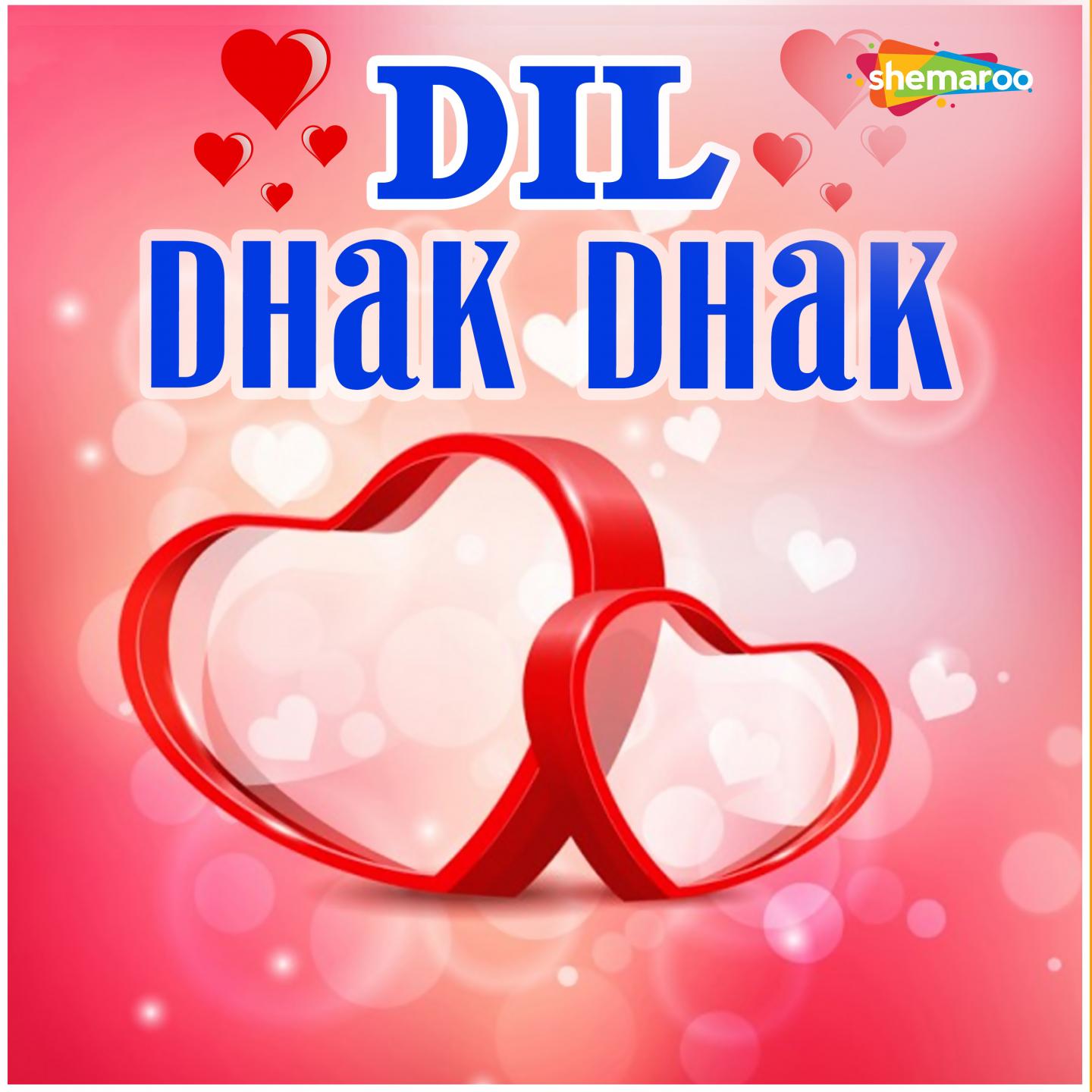 Dil Dhak Dhak