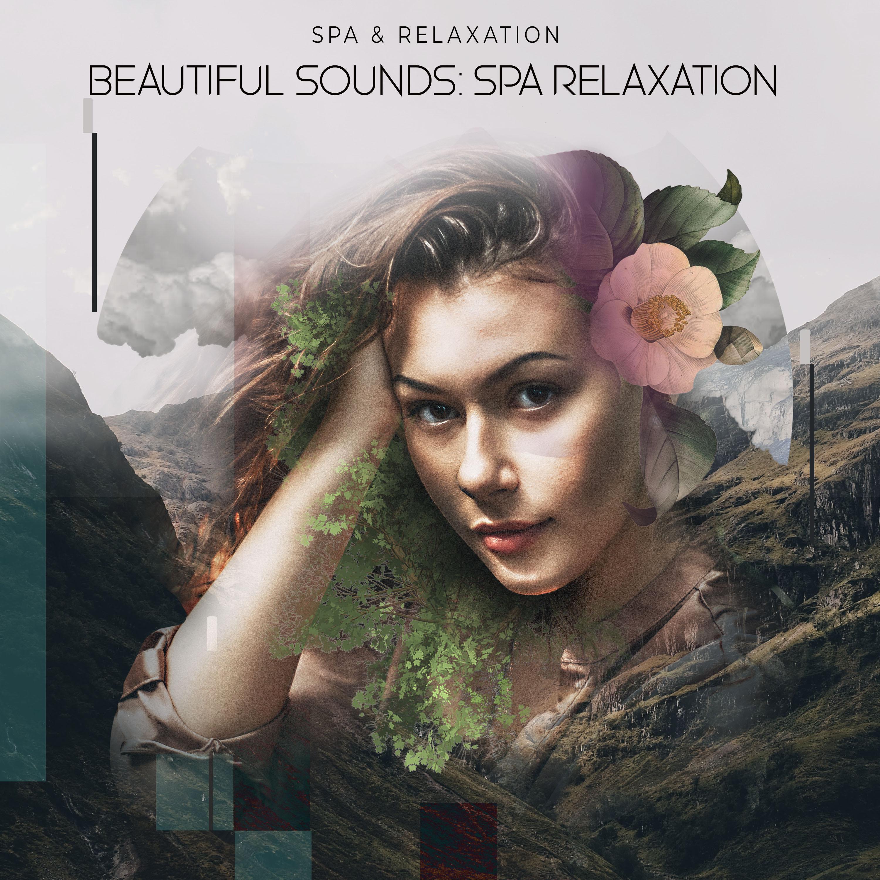 Beautiful Sounds: Spa Relaxation