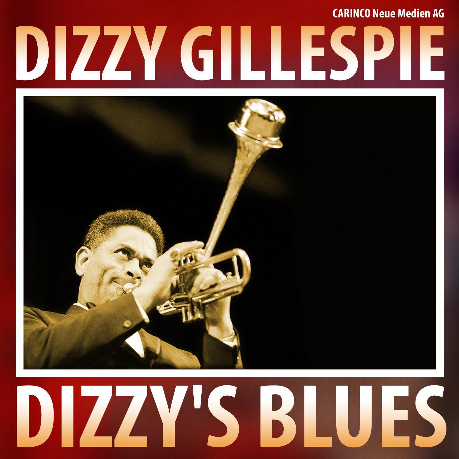 Dizzy Gillespie  Dizzy' s Blues