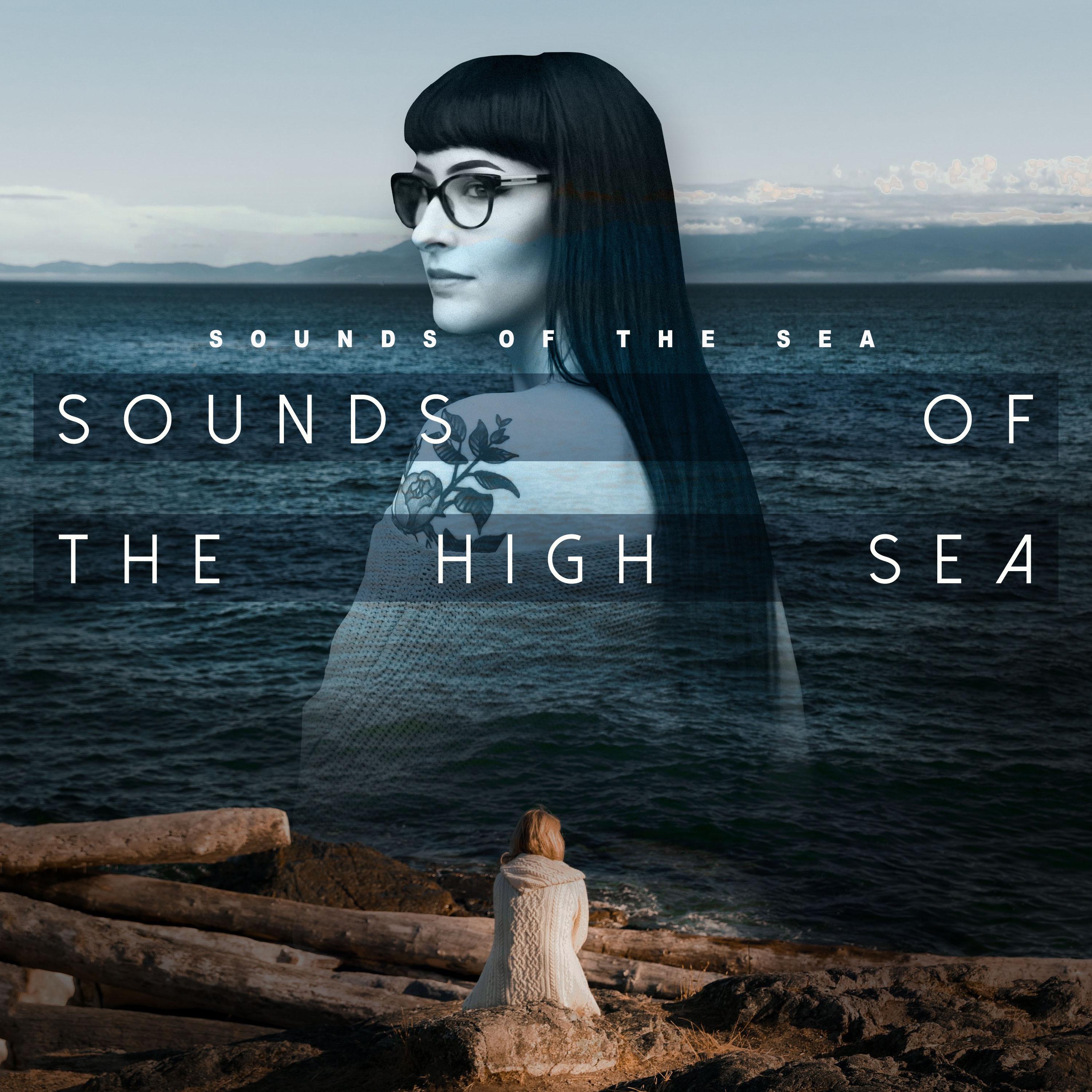 Sounds Of The High Sea