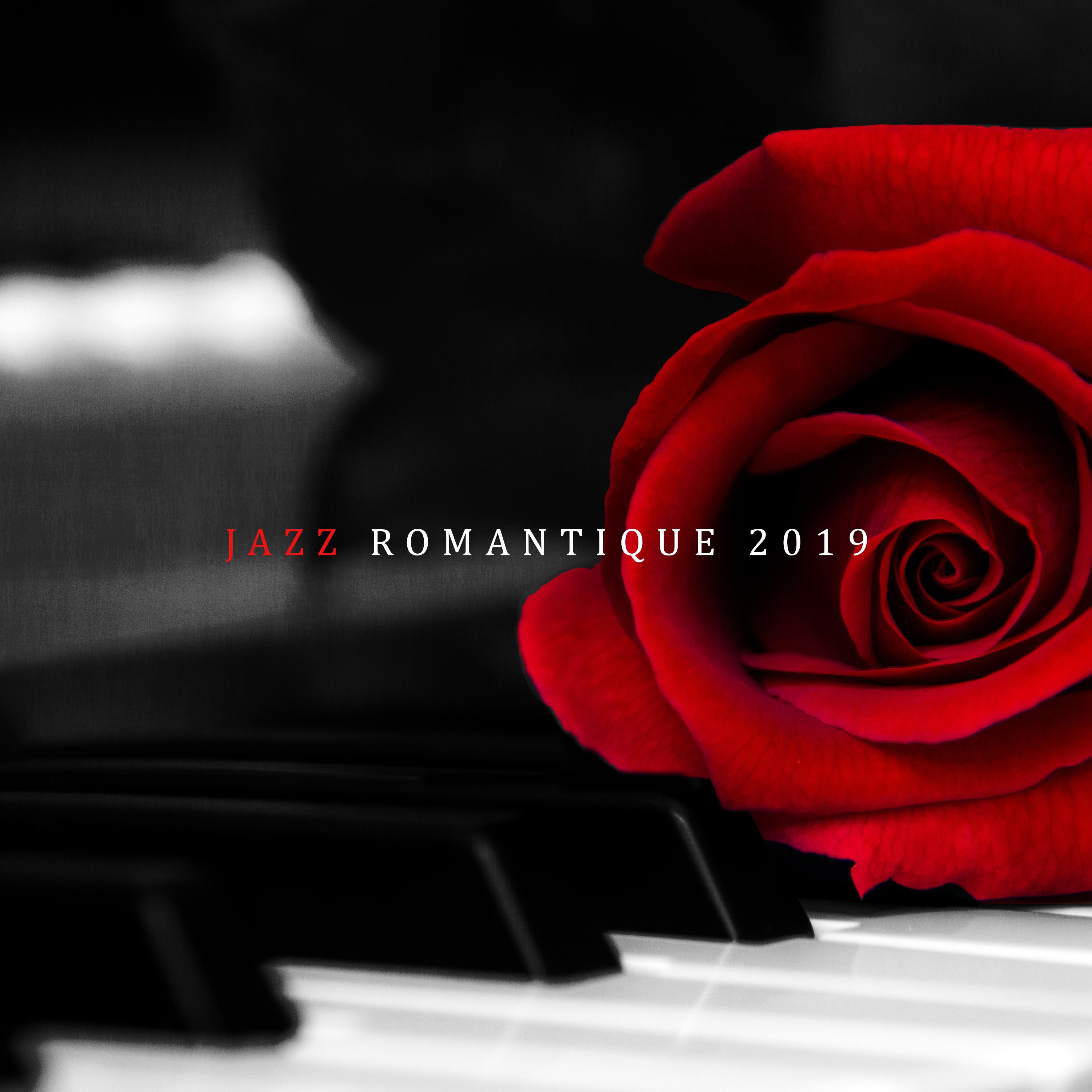 Jazz romantique 2019 (Musique pour piano instrumental, Chansons d'amour, Meilleurs sons de fond pour les amoureux)