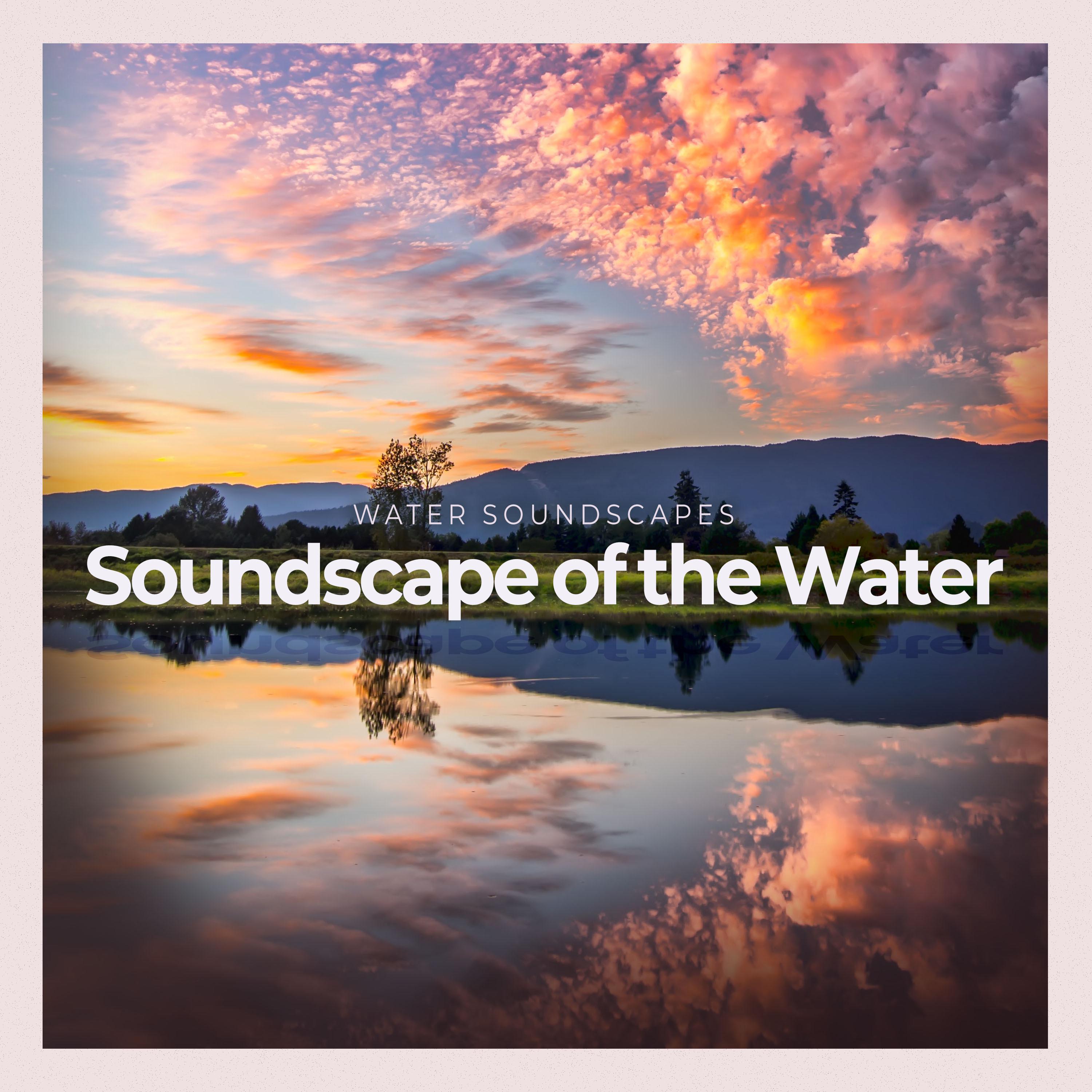 Soundscape of the Water