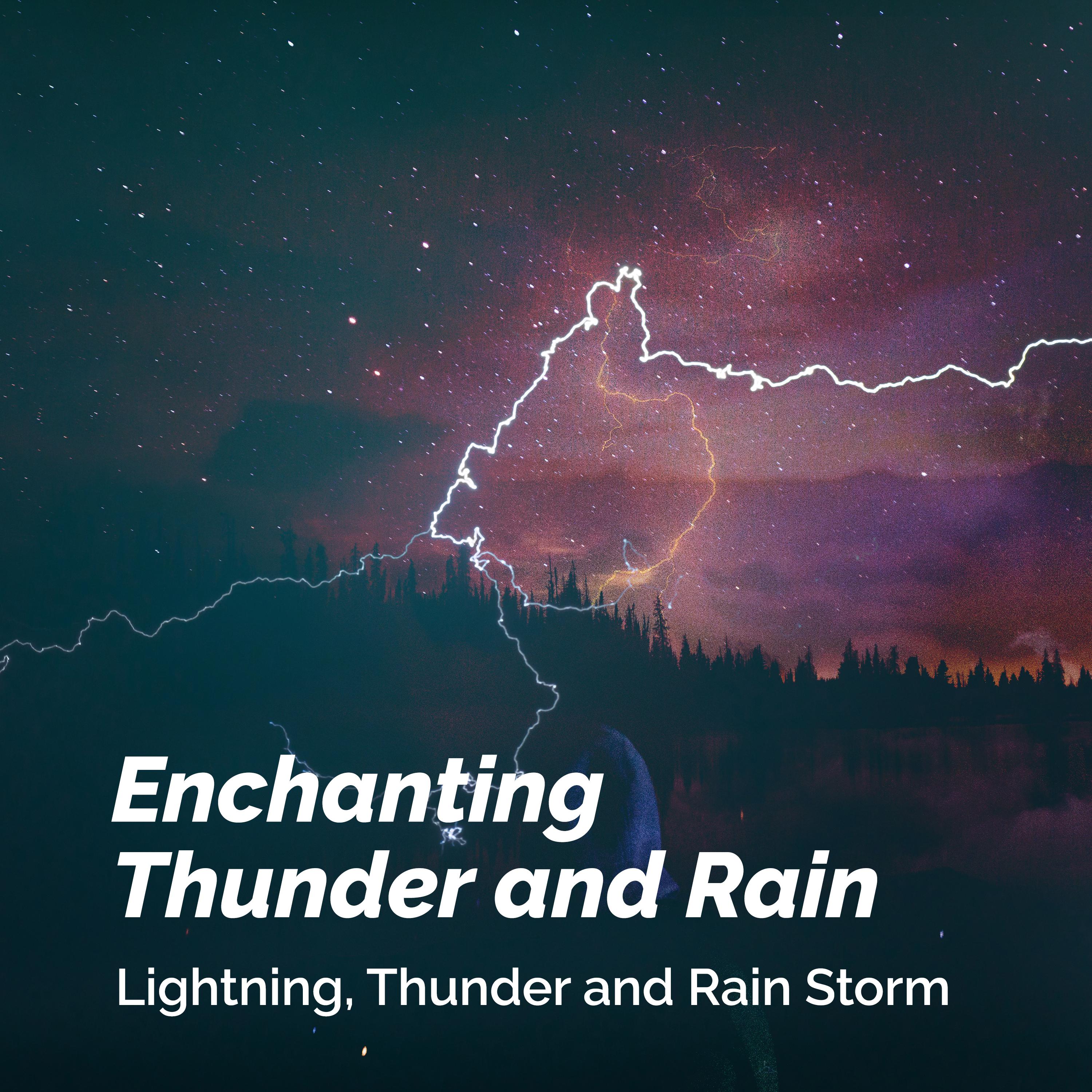 Enchanting Thunder and Rain