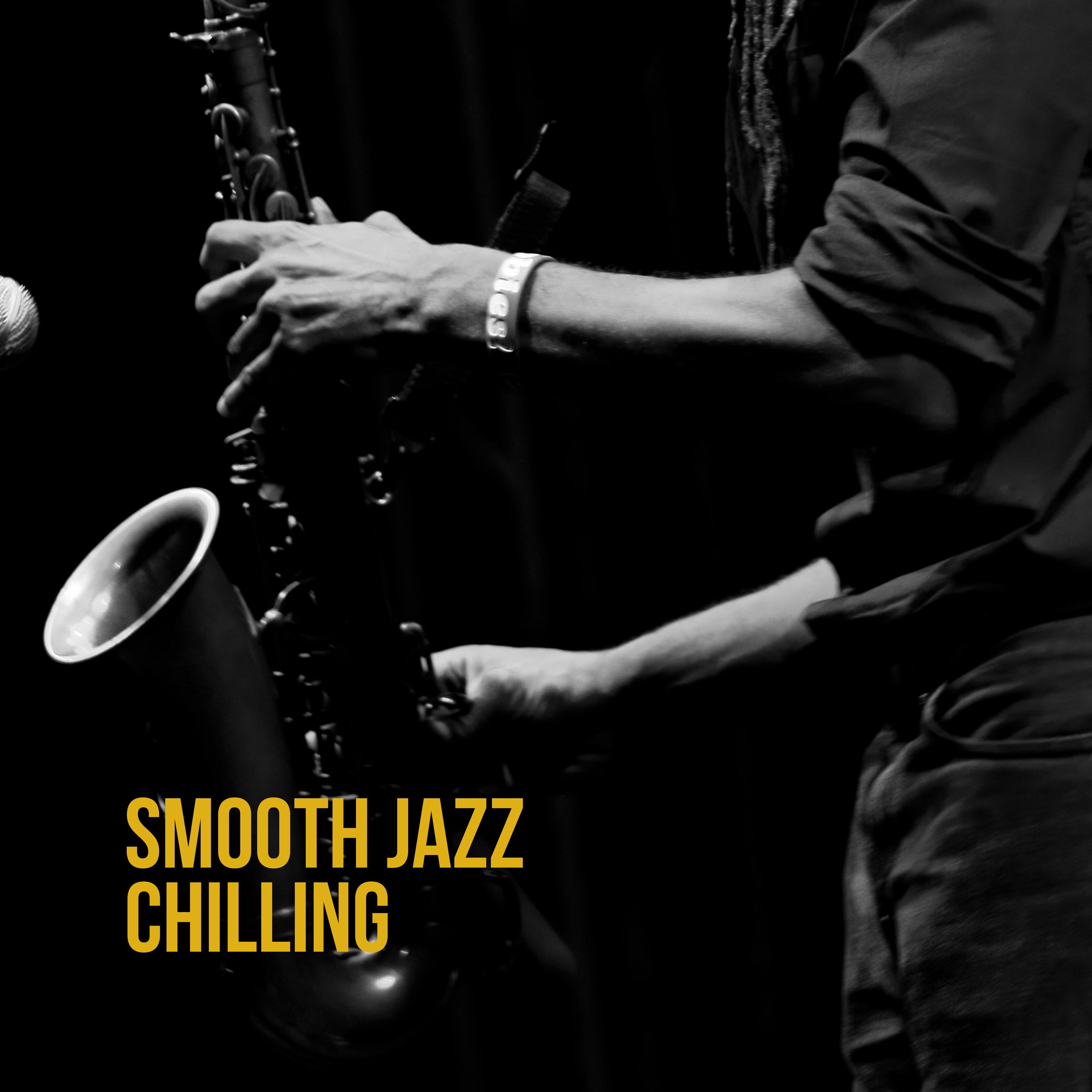 Smooth Jazz Chilling: Perfect Gentle Jazz, Jazz Reflections, Jazz Music Ambient, Ambient Chill, Jazz Lounge Essentials, Relaxing Vibes