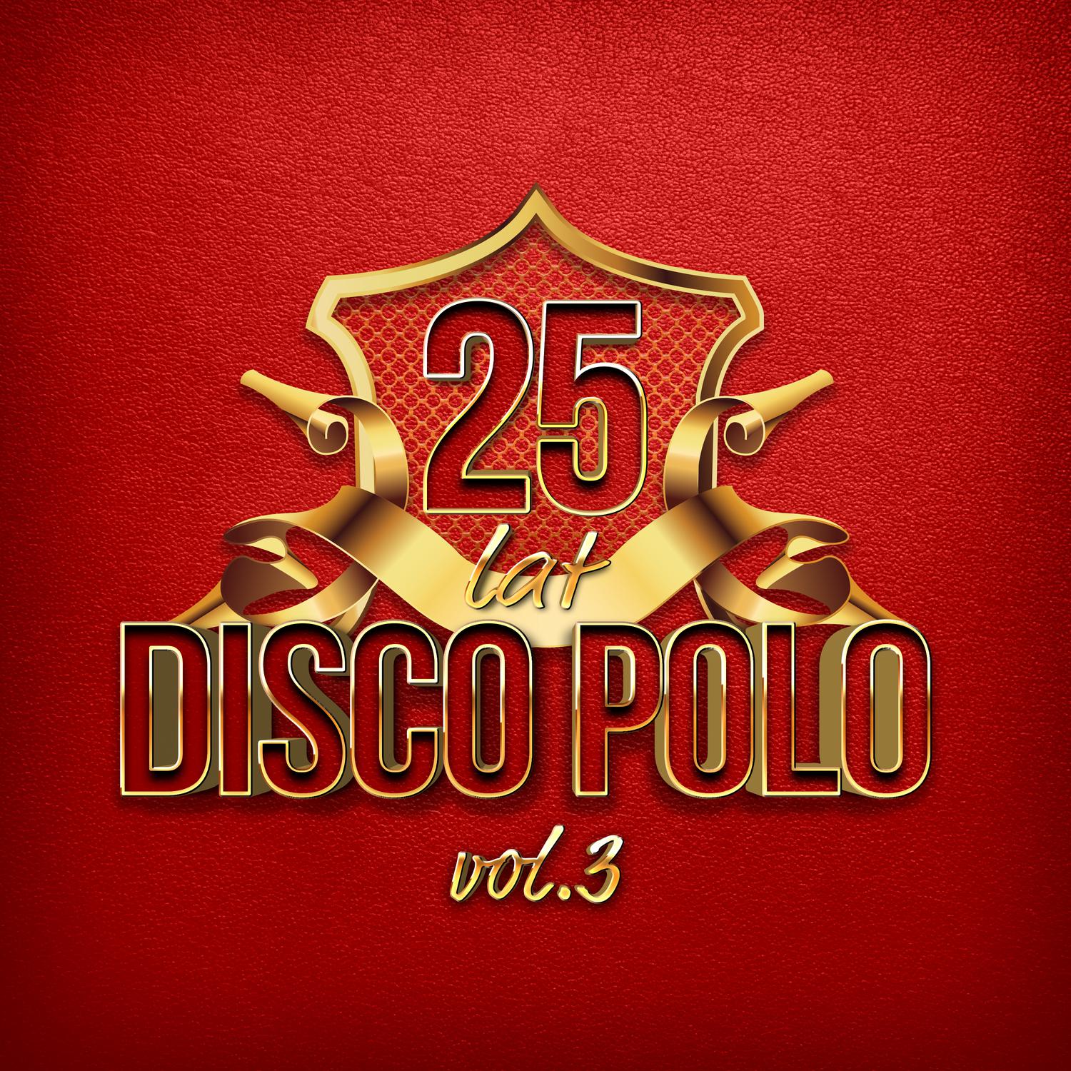 25 Lat Disco Polo vol.3