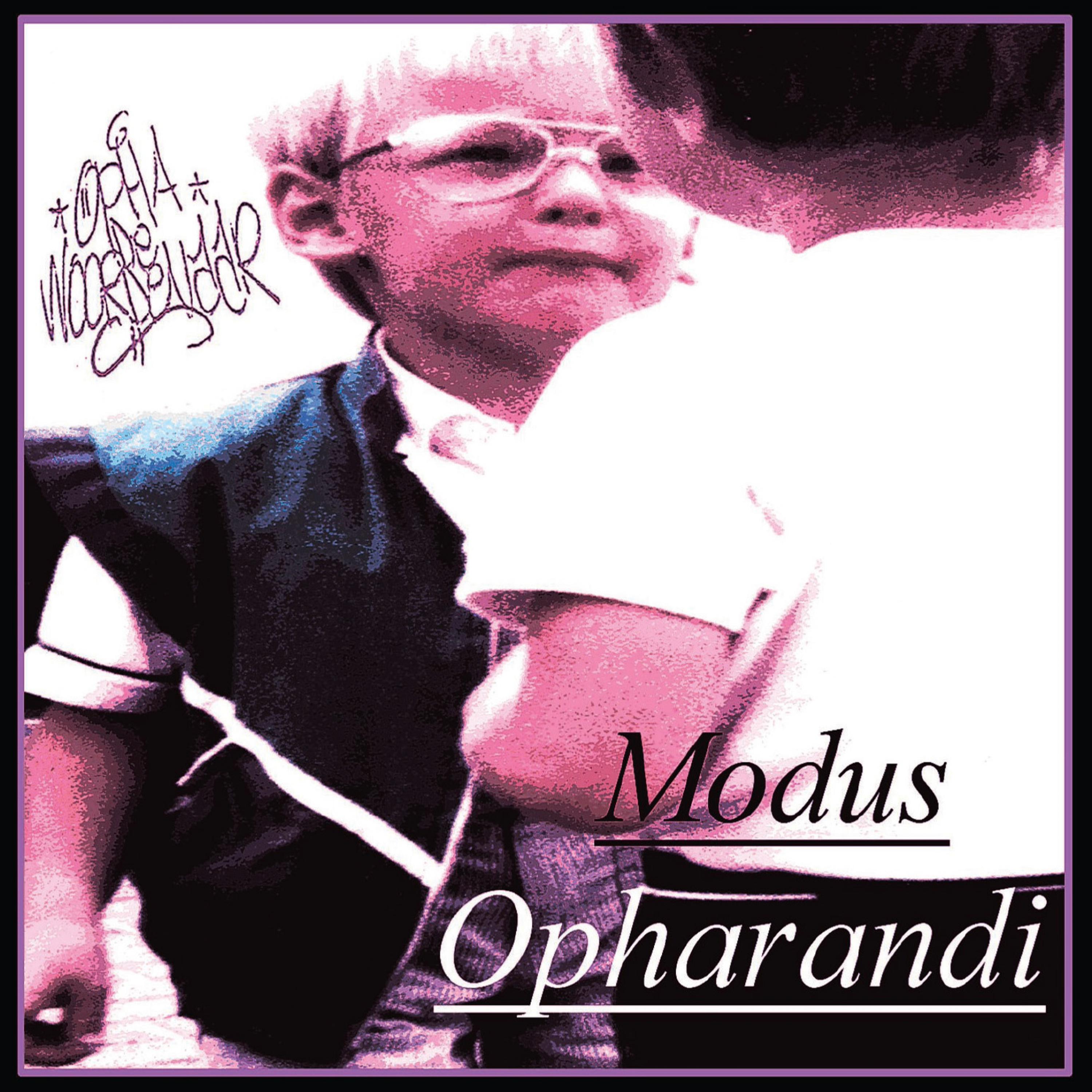 Modus Opharandi