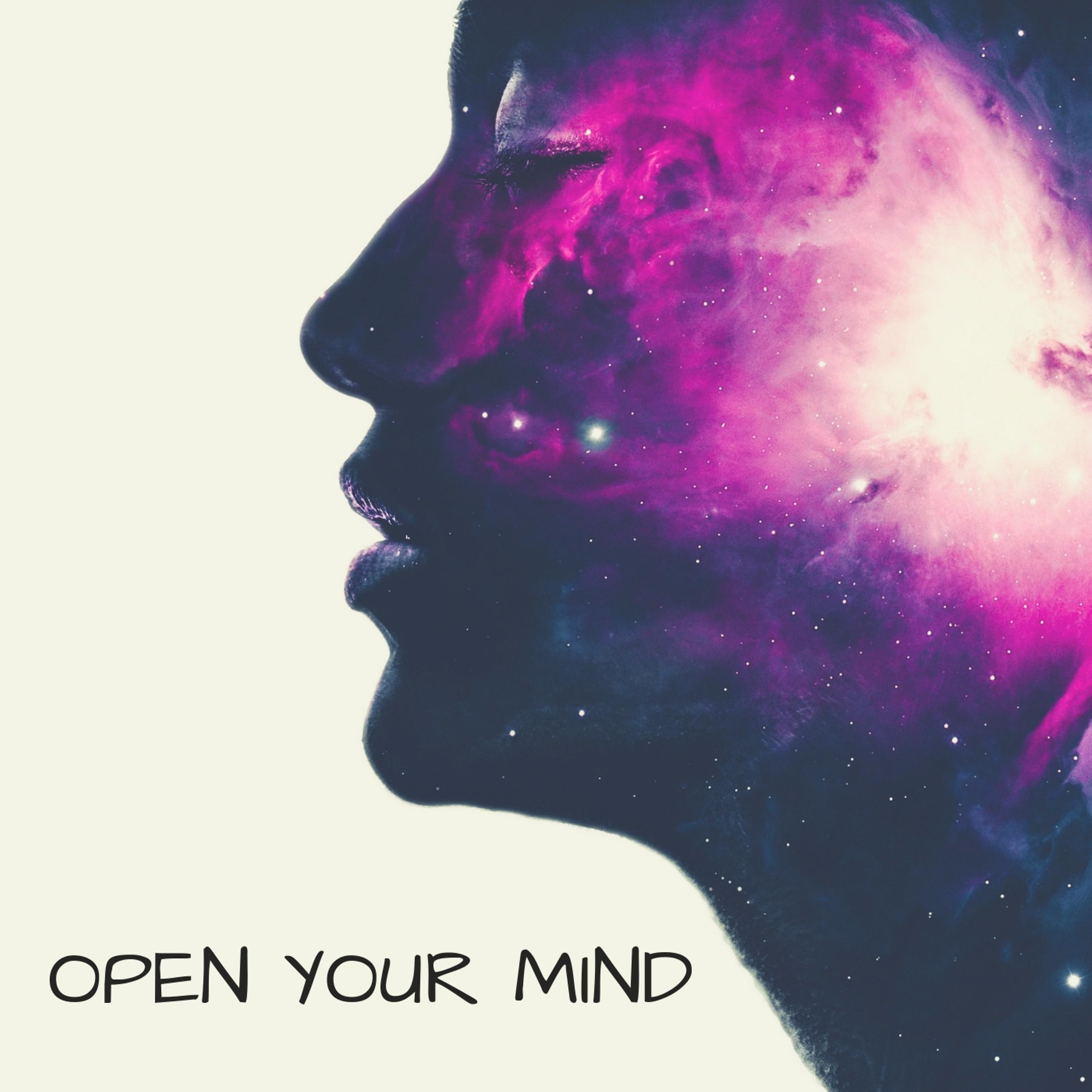 Open Your Mind