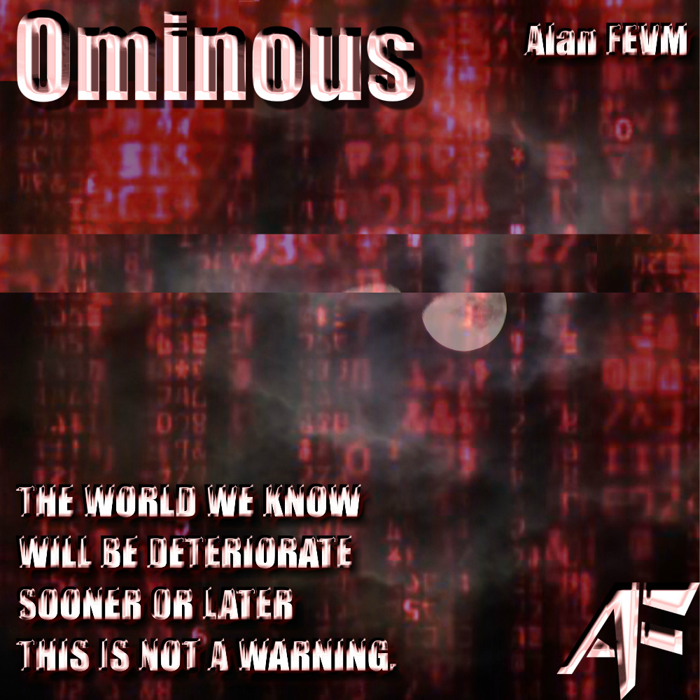 Ominious