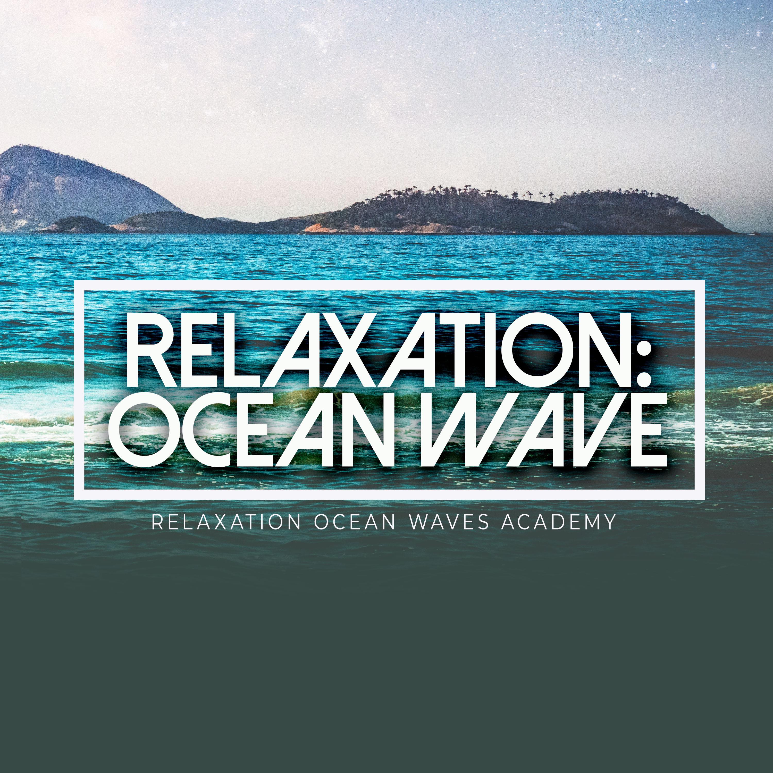 Relaxation: Ocean Wave