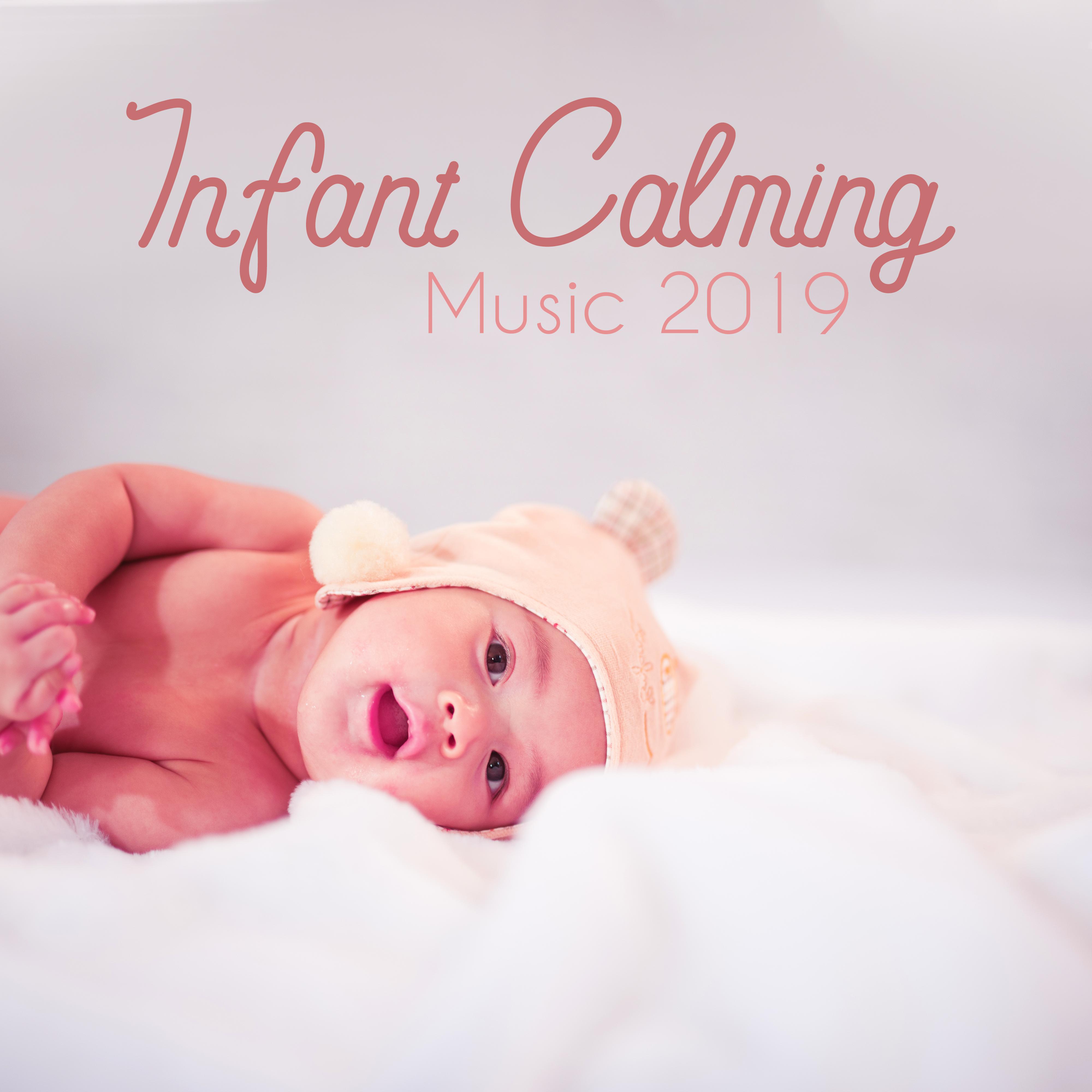 Infant Calming Music 2019