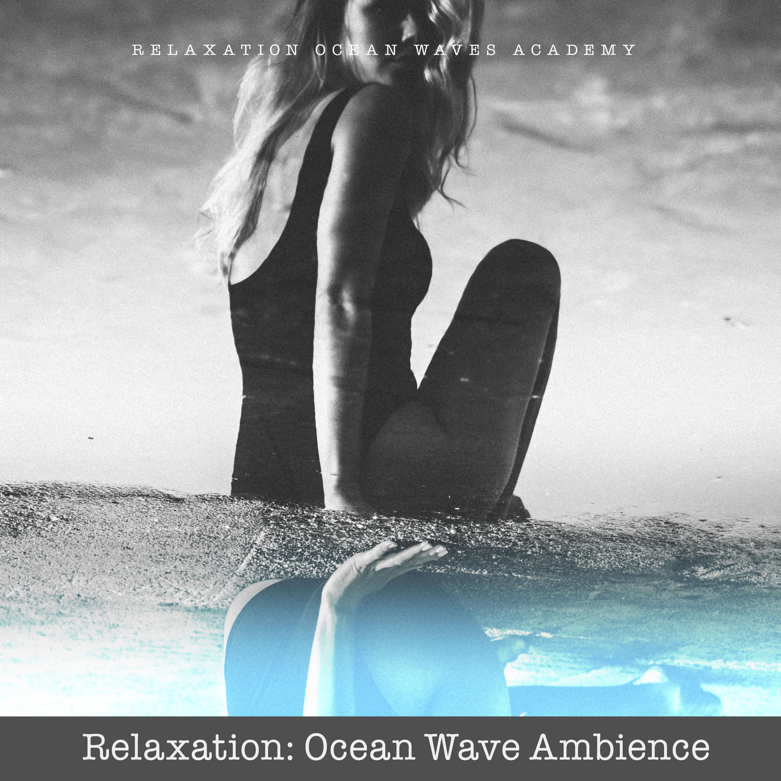 Relaxation: Ocean Wave Ambience