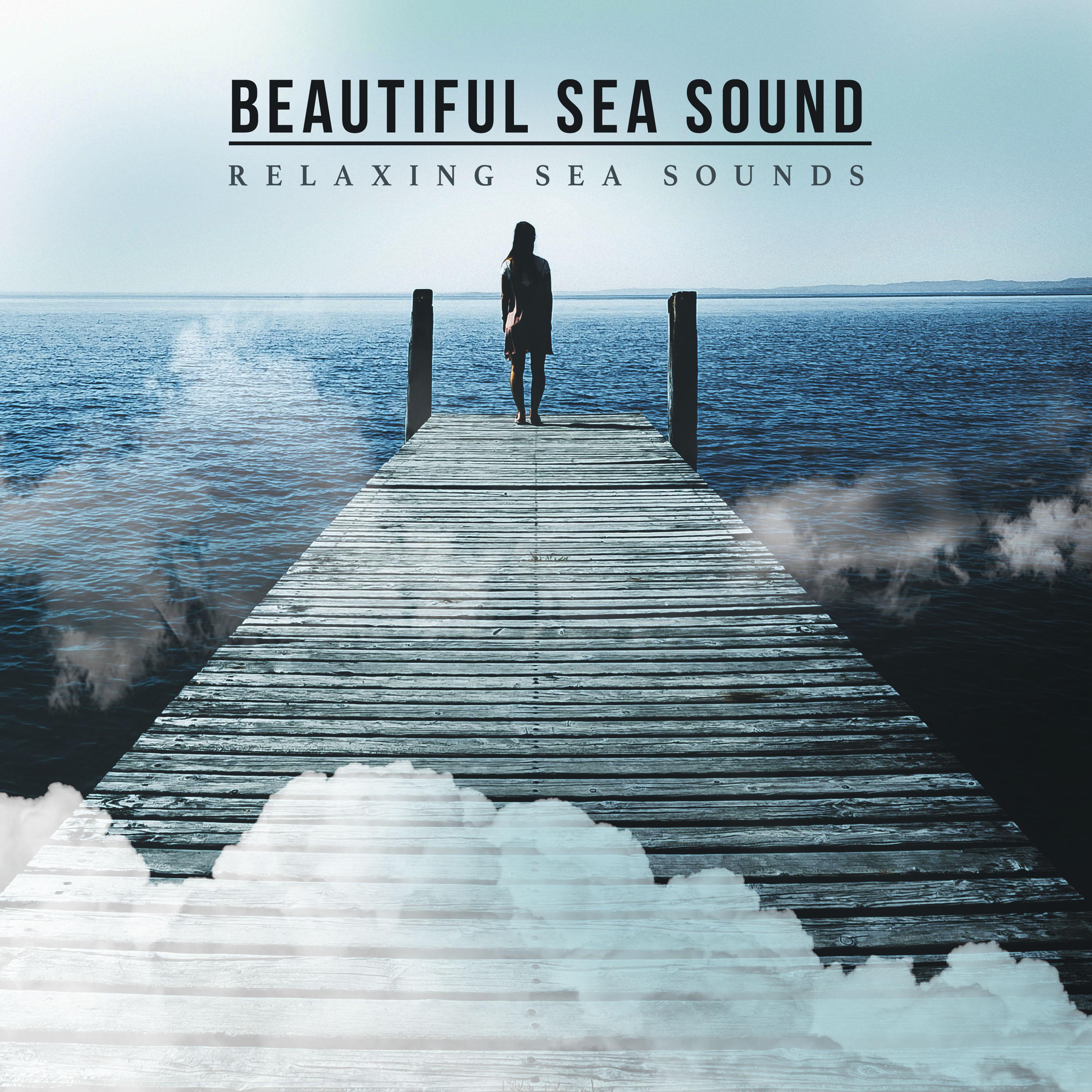 Beautiful Sea Sound