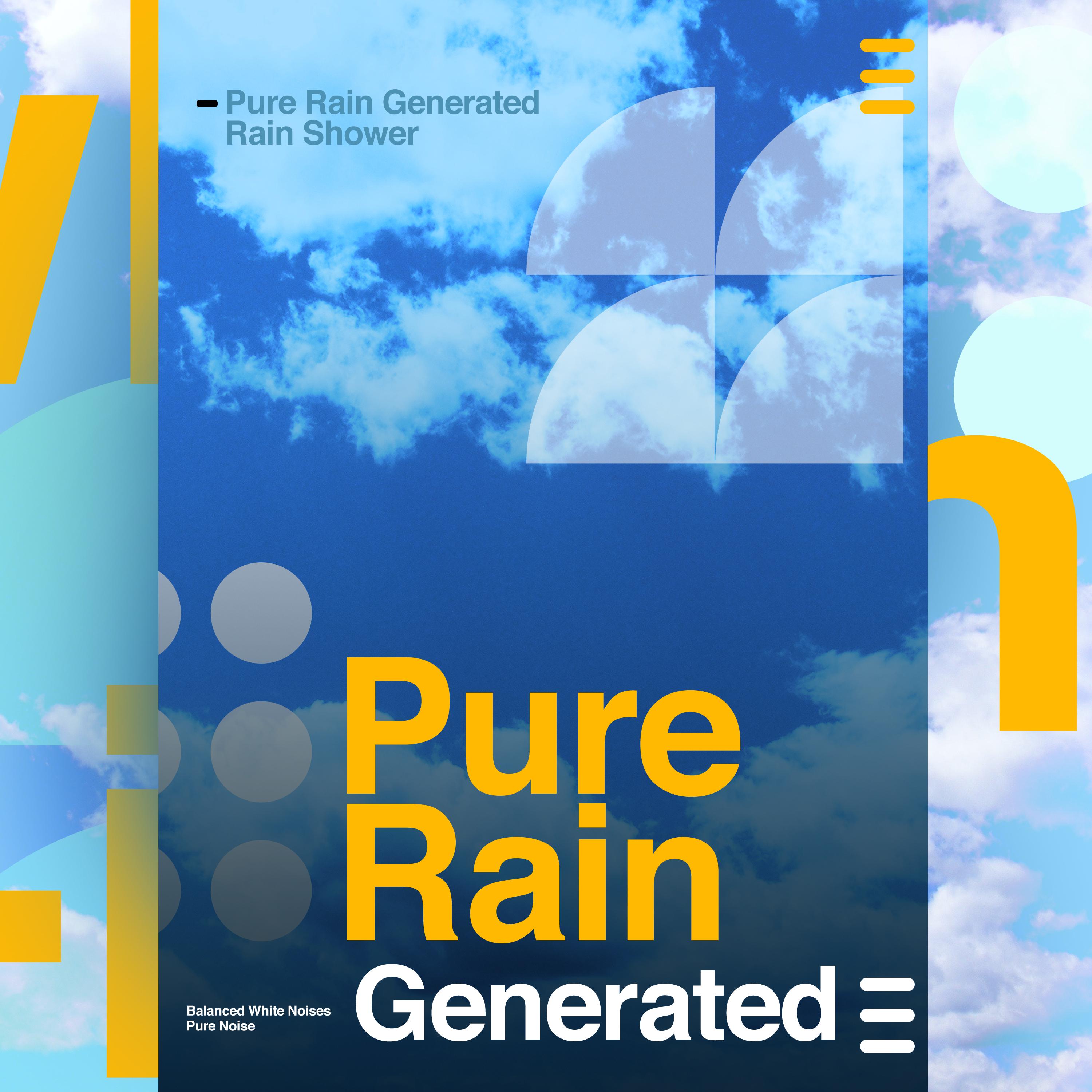 Pure Rain Generated
