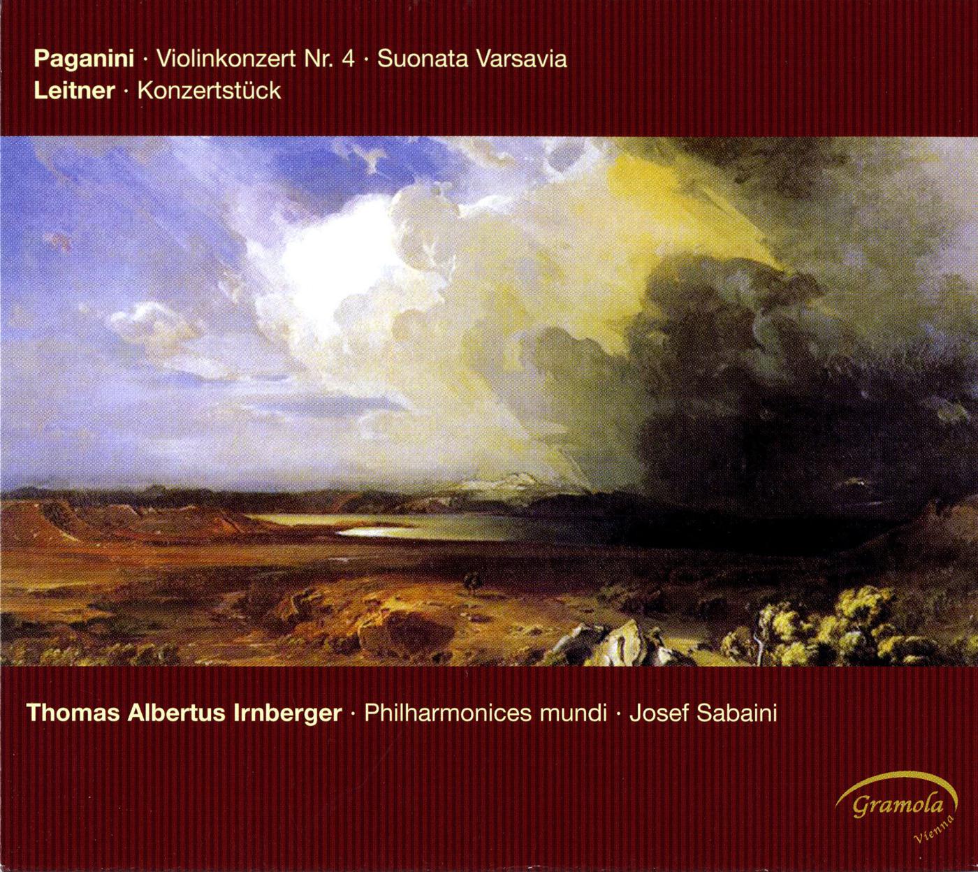 Paganini: Violin Concerto No. 4 - Sonata Varsavia - Leitner: Concert Piece