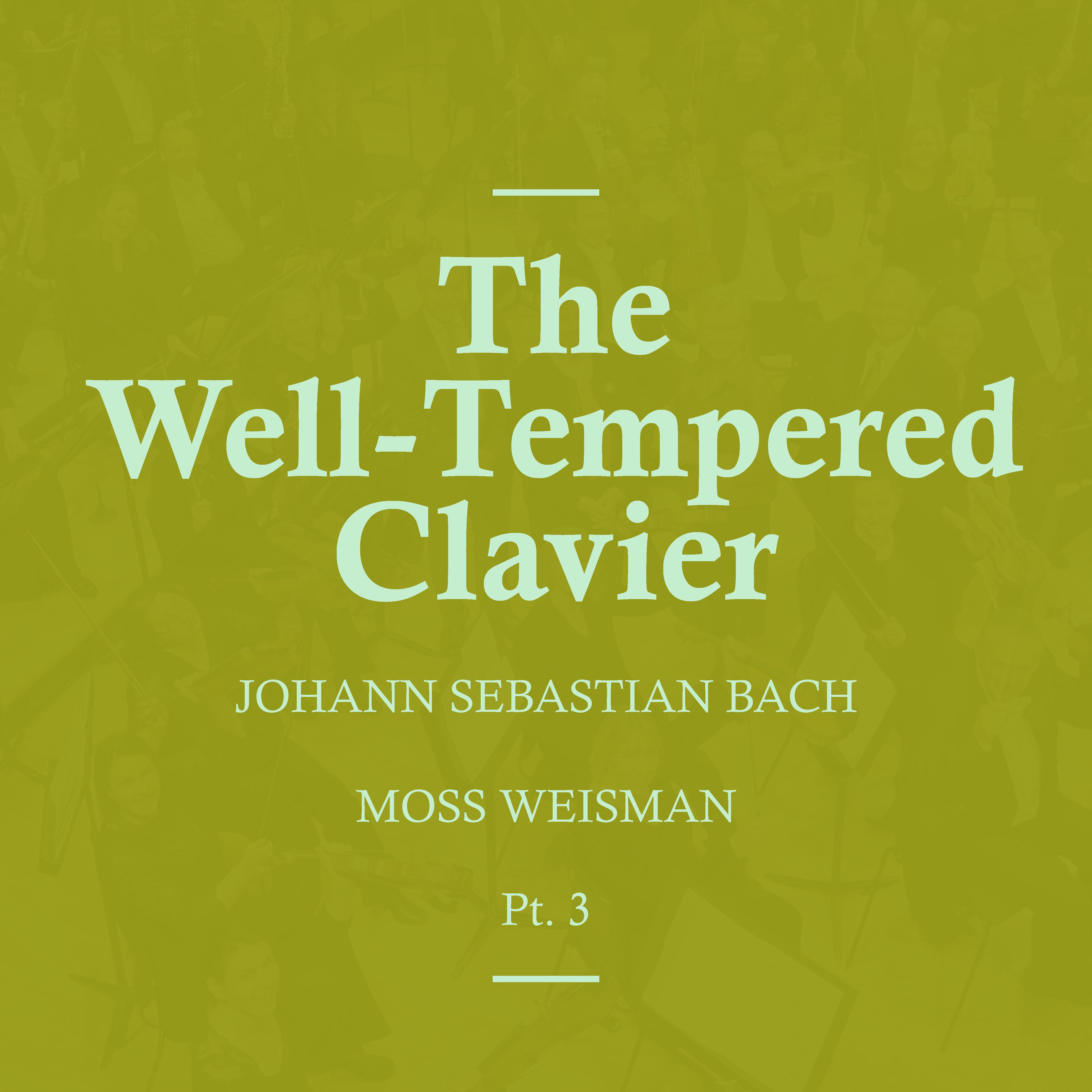 The Well-Tempered Clavier No.23 in B Major, BWV. 892: II. Fuga