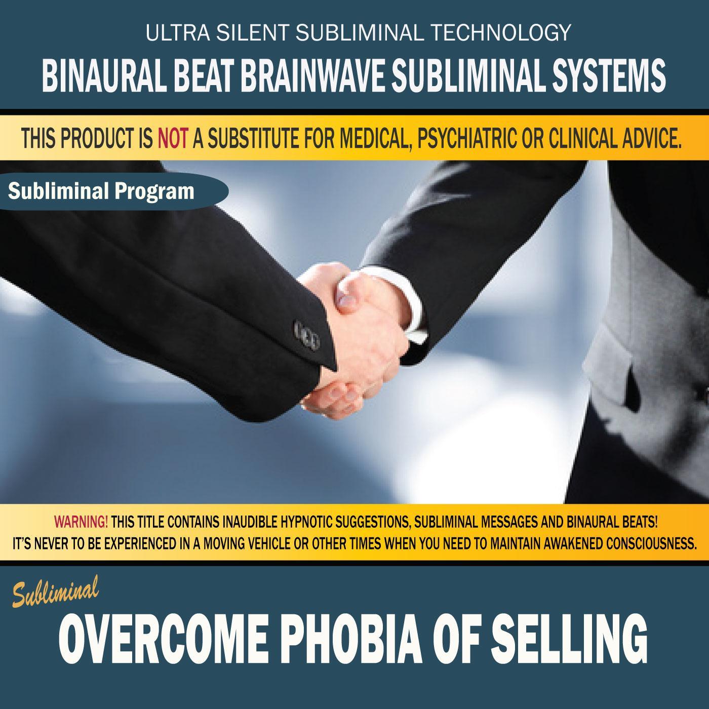Overcome Phobia of Selling