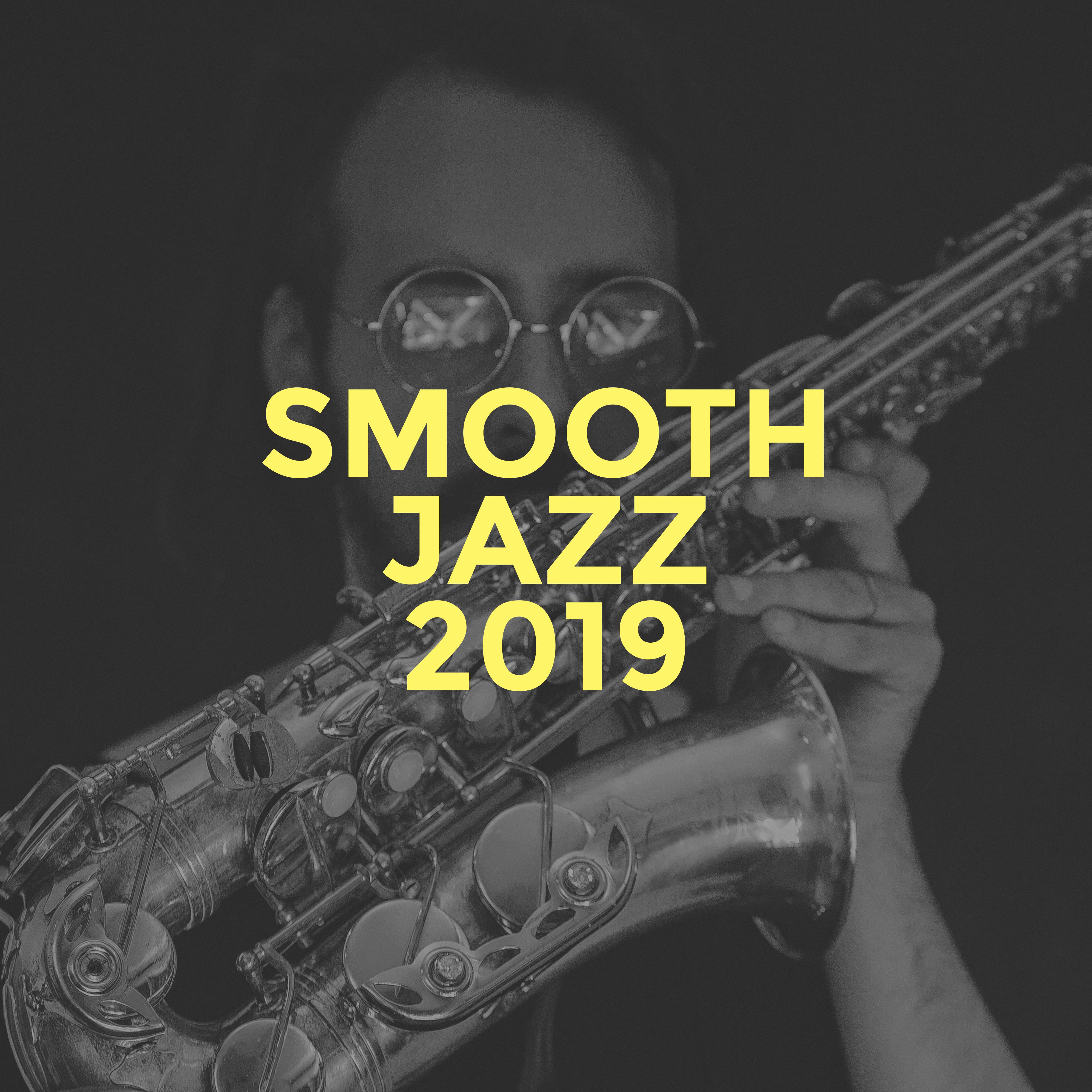 Smooth Jazz 2019: Relaxing Music, Ambient Jazz, Night Music