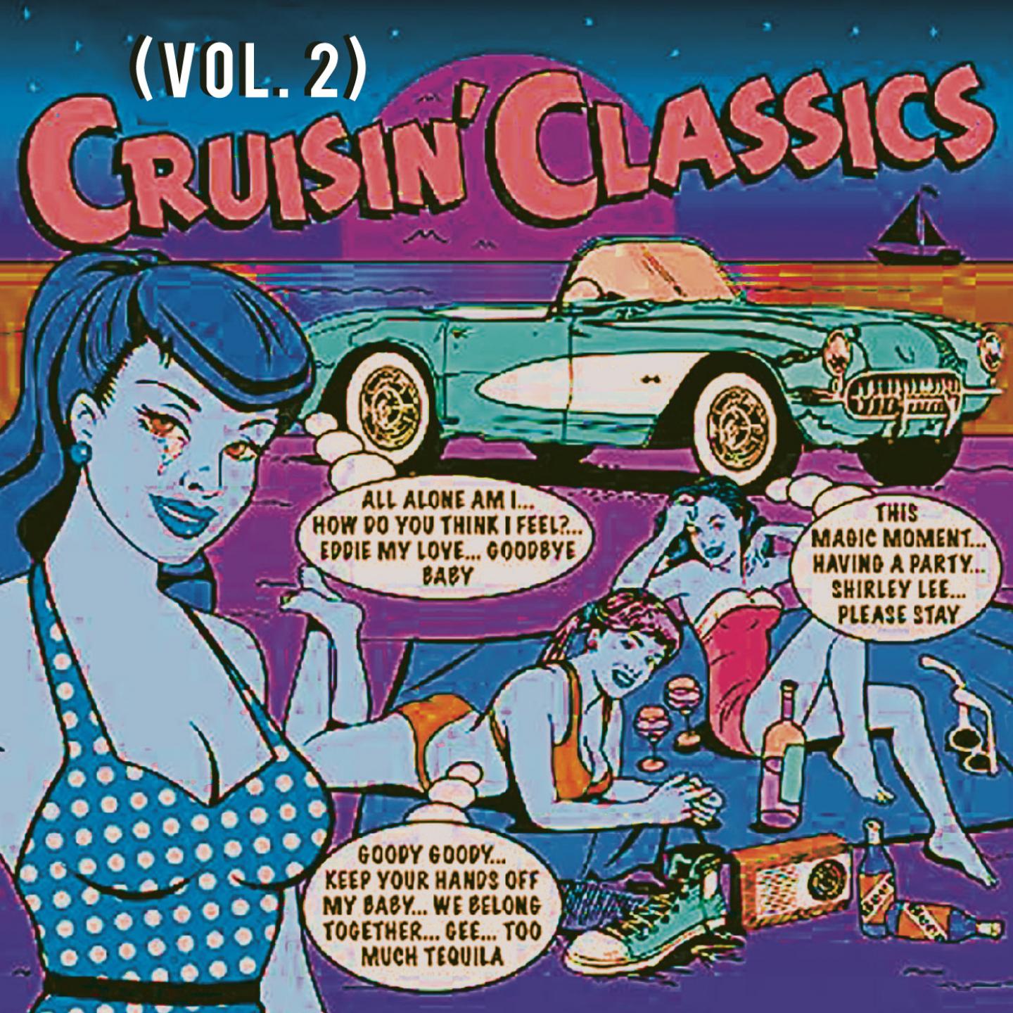 Cruisin' the 50S & 60S Classics, Vol. 2