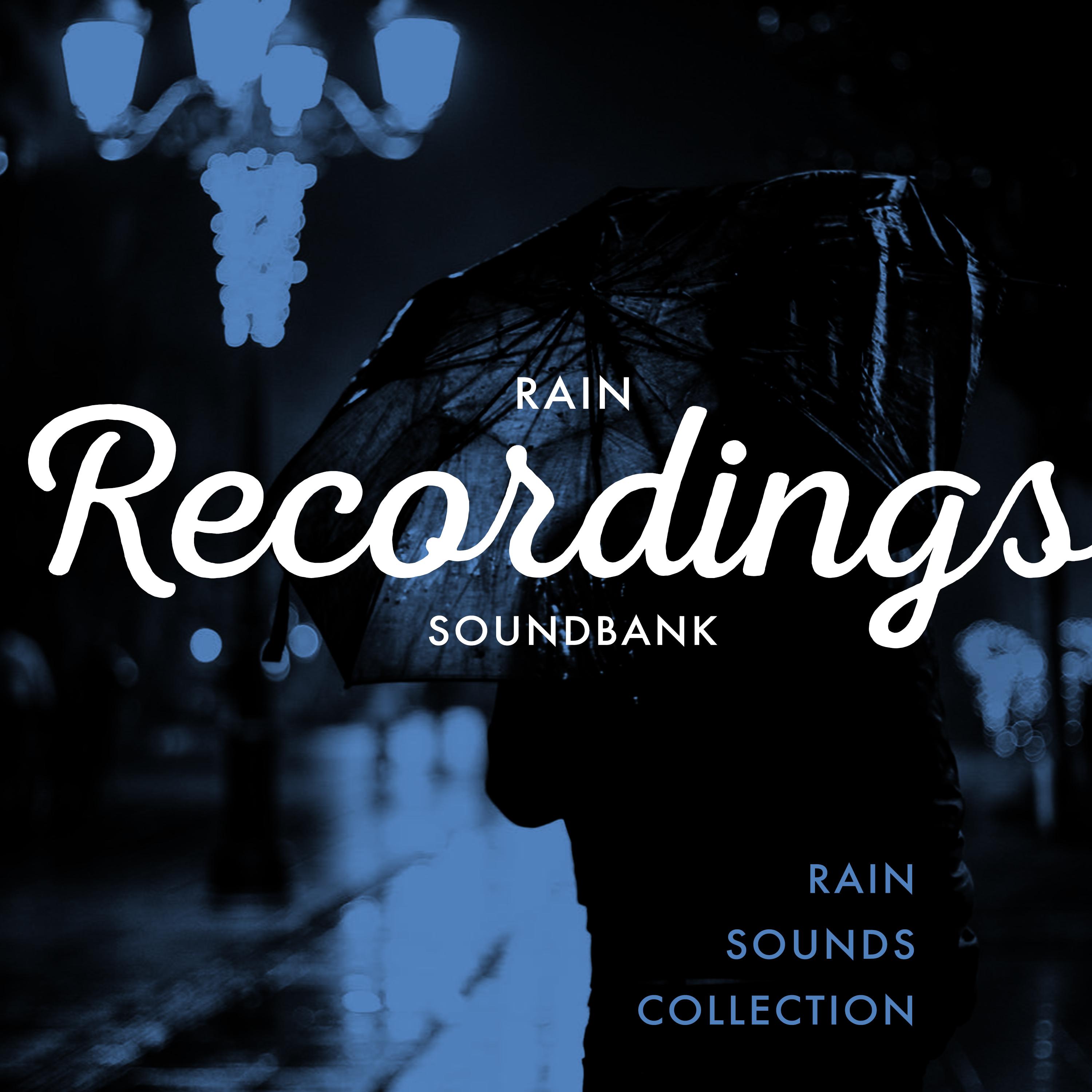 Rain Recordings Soundbank