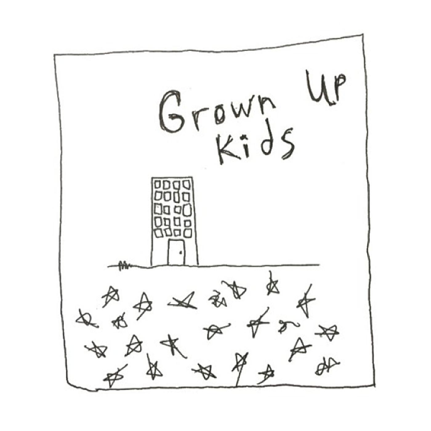 Grown Up Kids