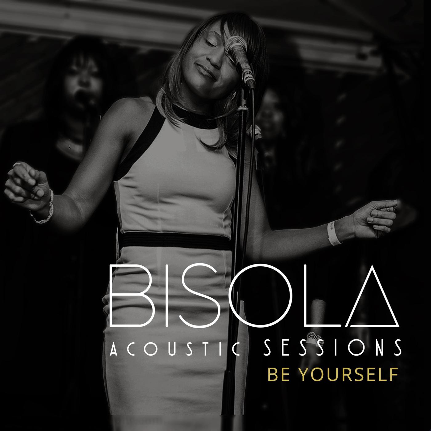 Acoustic Sessions: Be Yourself