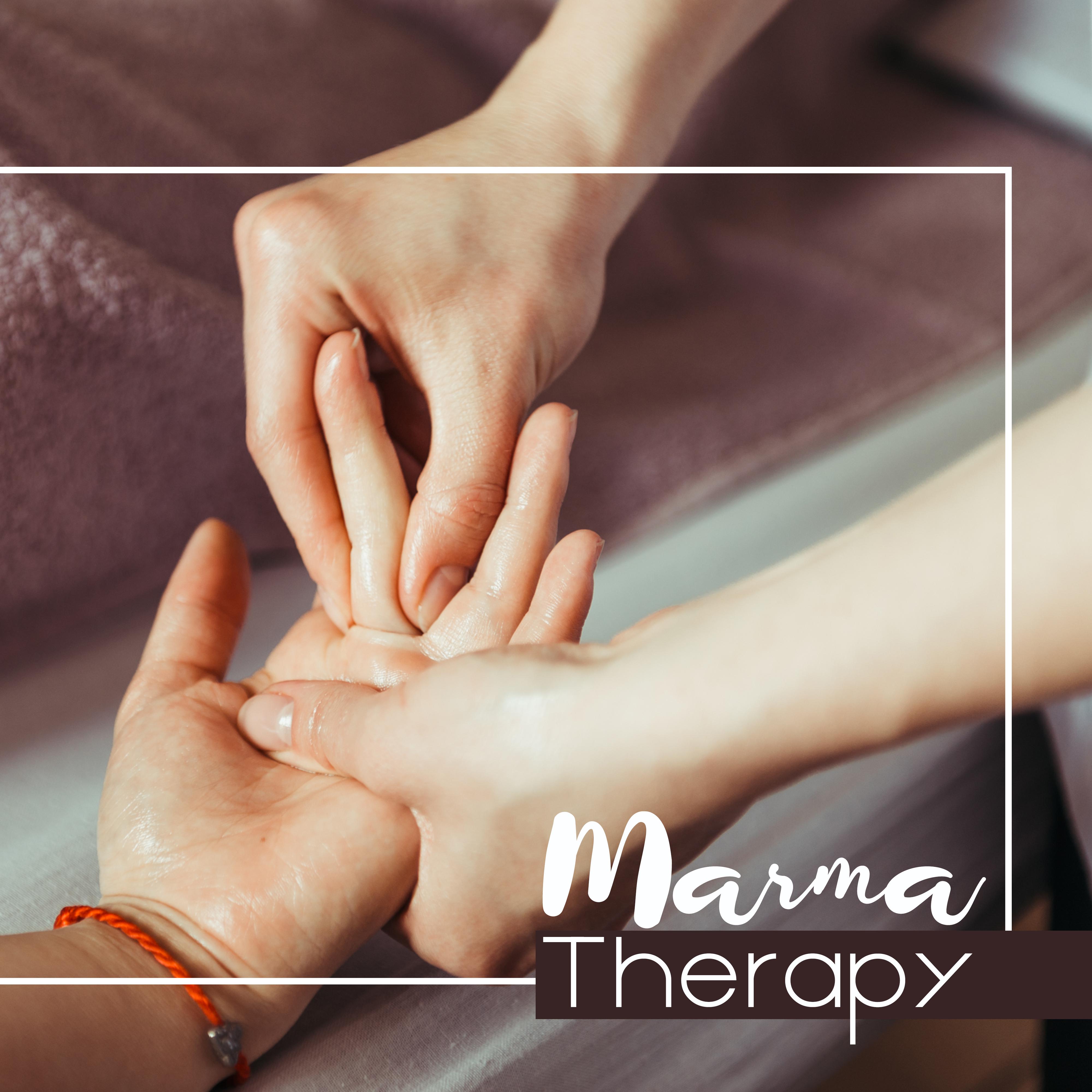Marma Therapy: Ayurvedic Healing Technique, Stimulation of Prana Energy (Health, Peace and Balance of Mind)