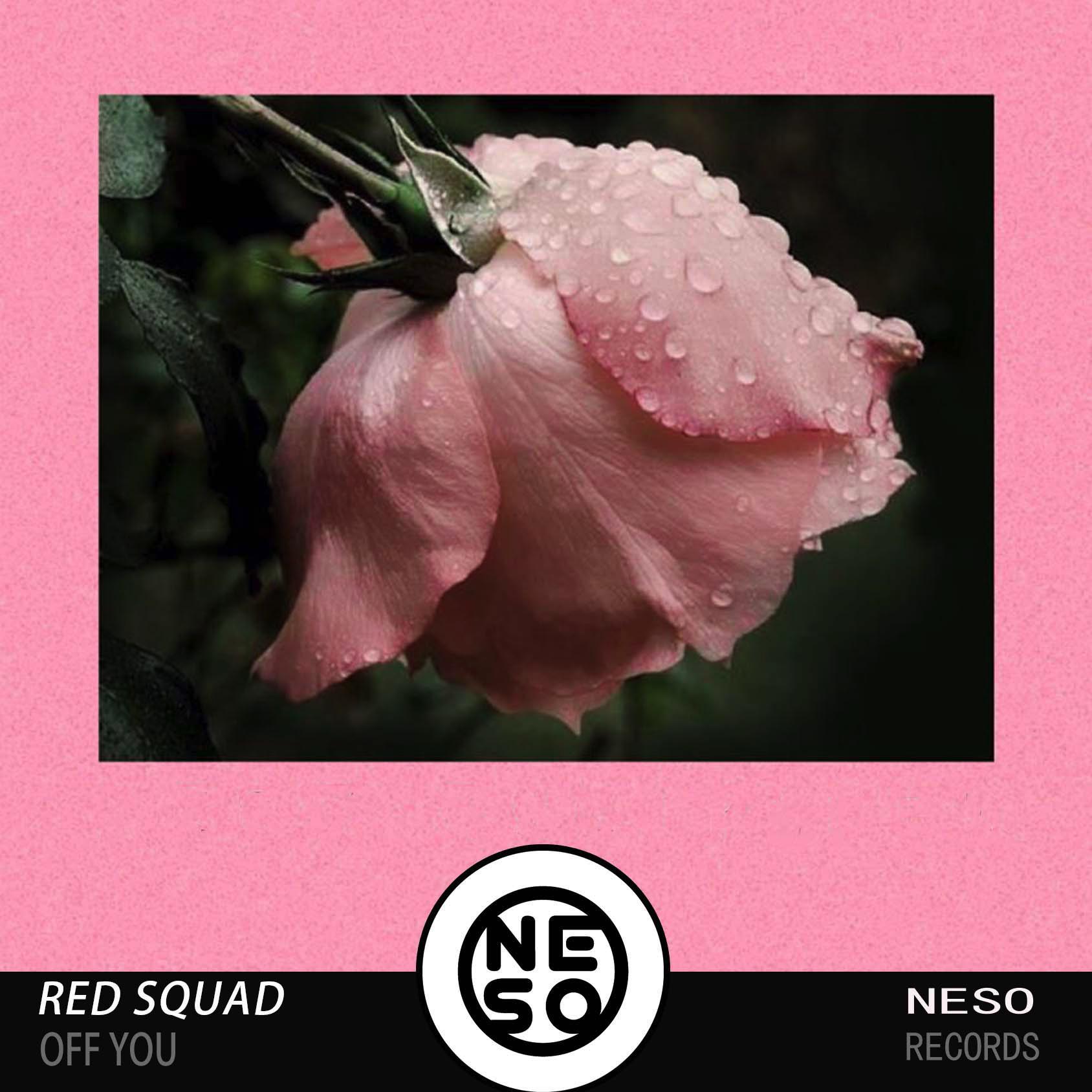 Red Squad - Off You