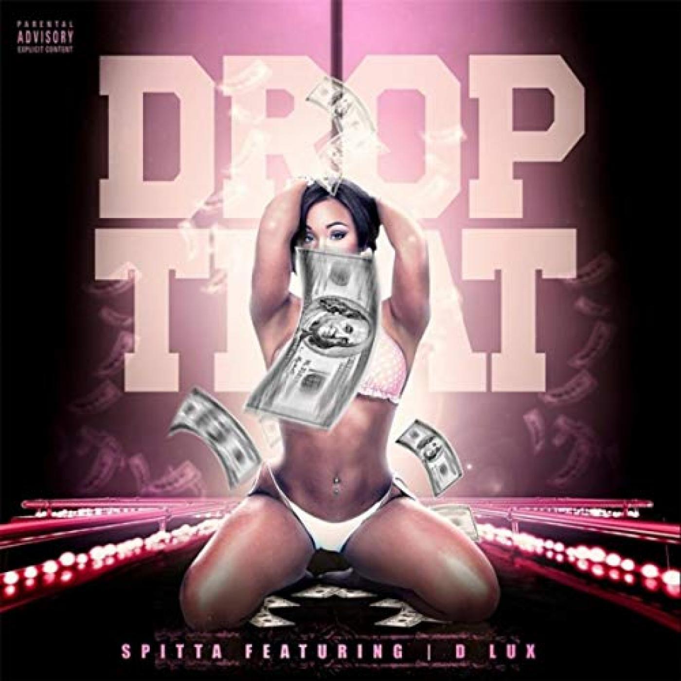 Drop That Feat. G5 Jizzle