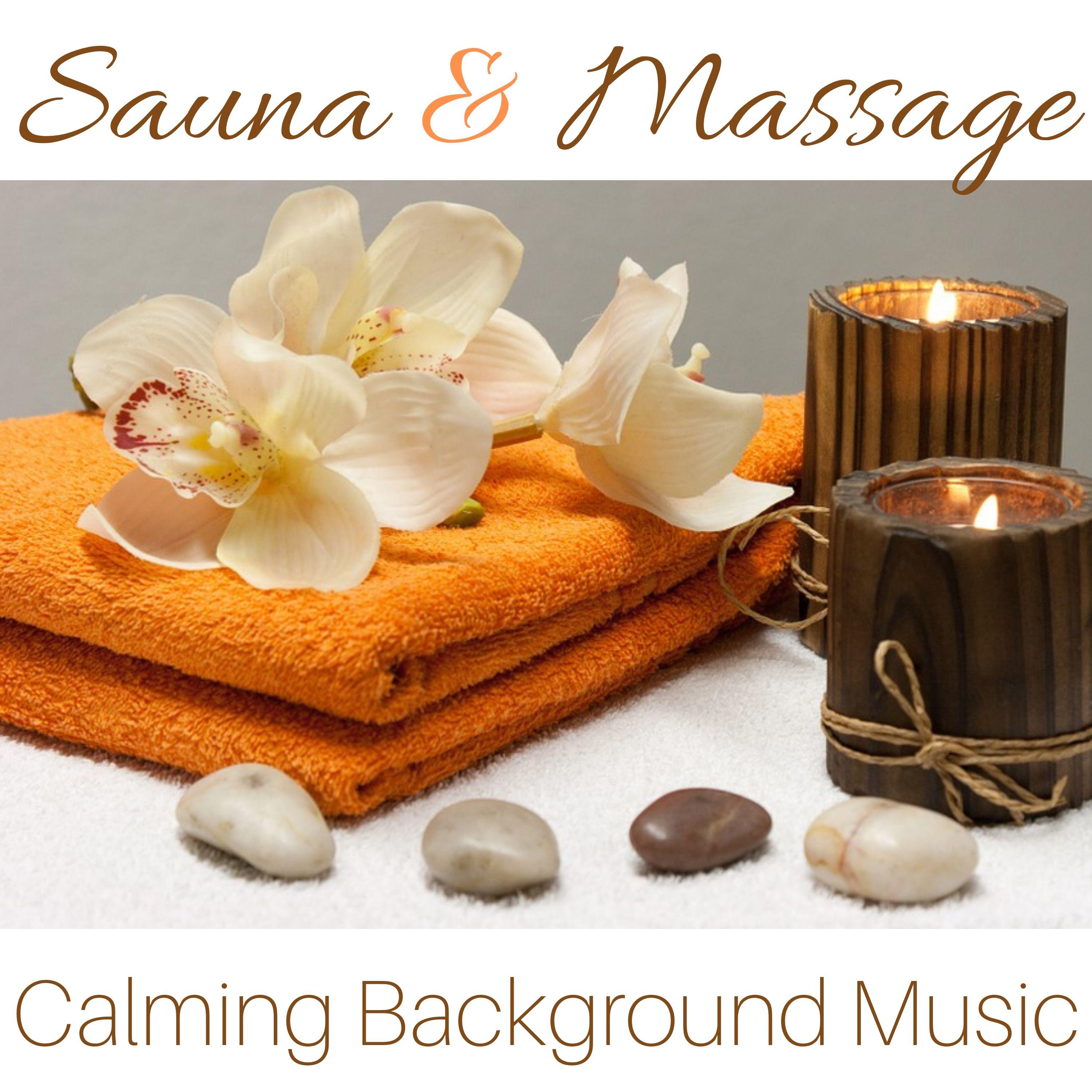 Sauna & Massage - Calming Background Music