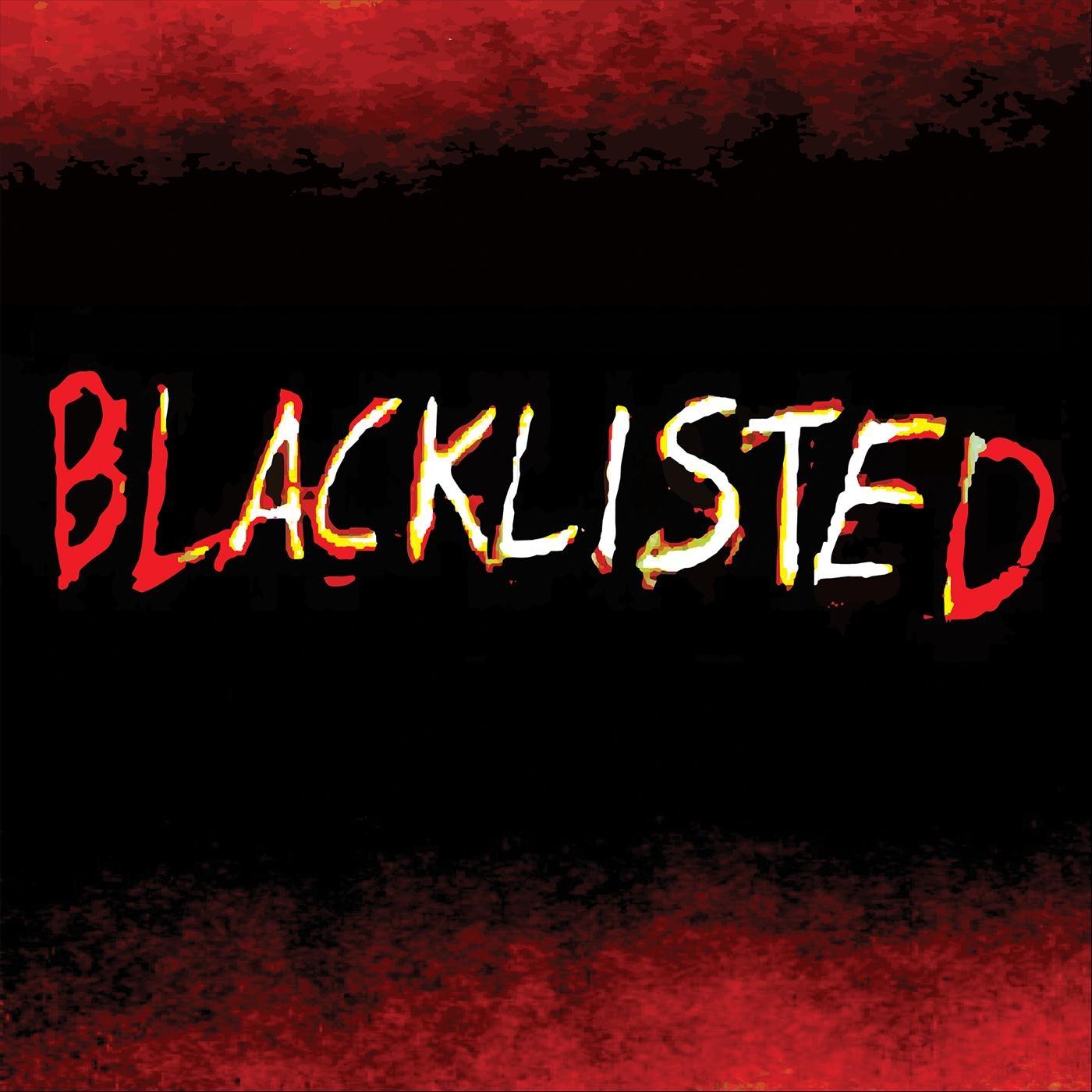 Blacklisted