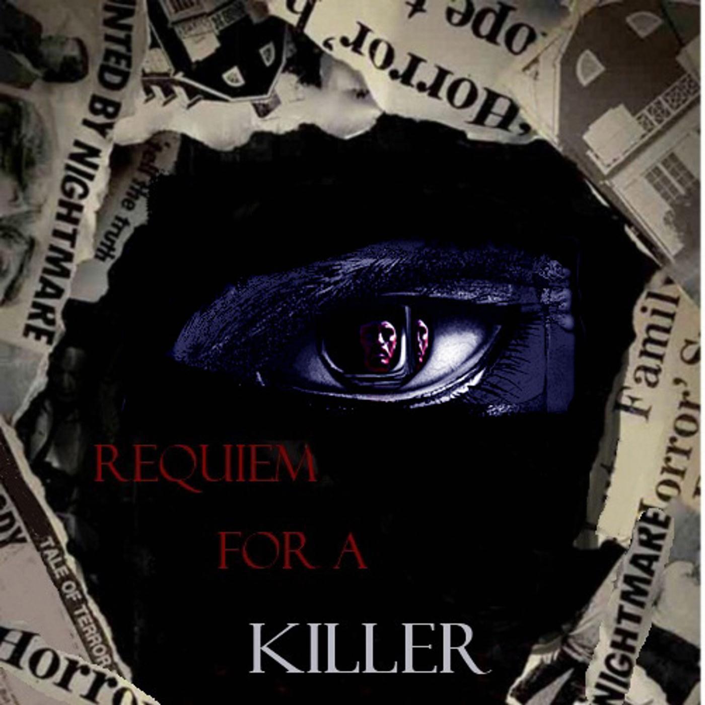 Requiem for a Killer