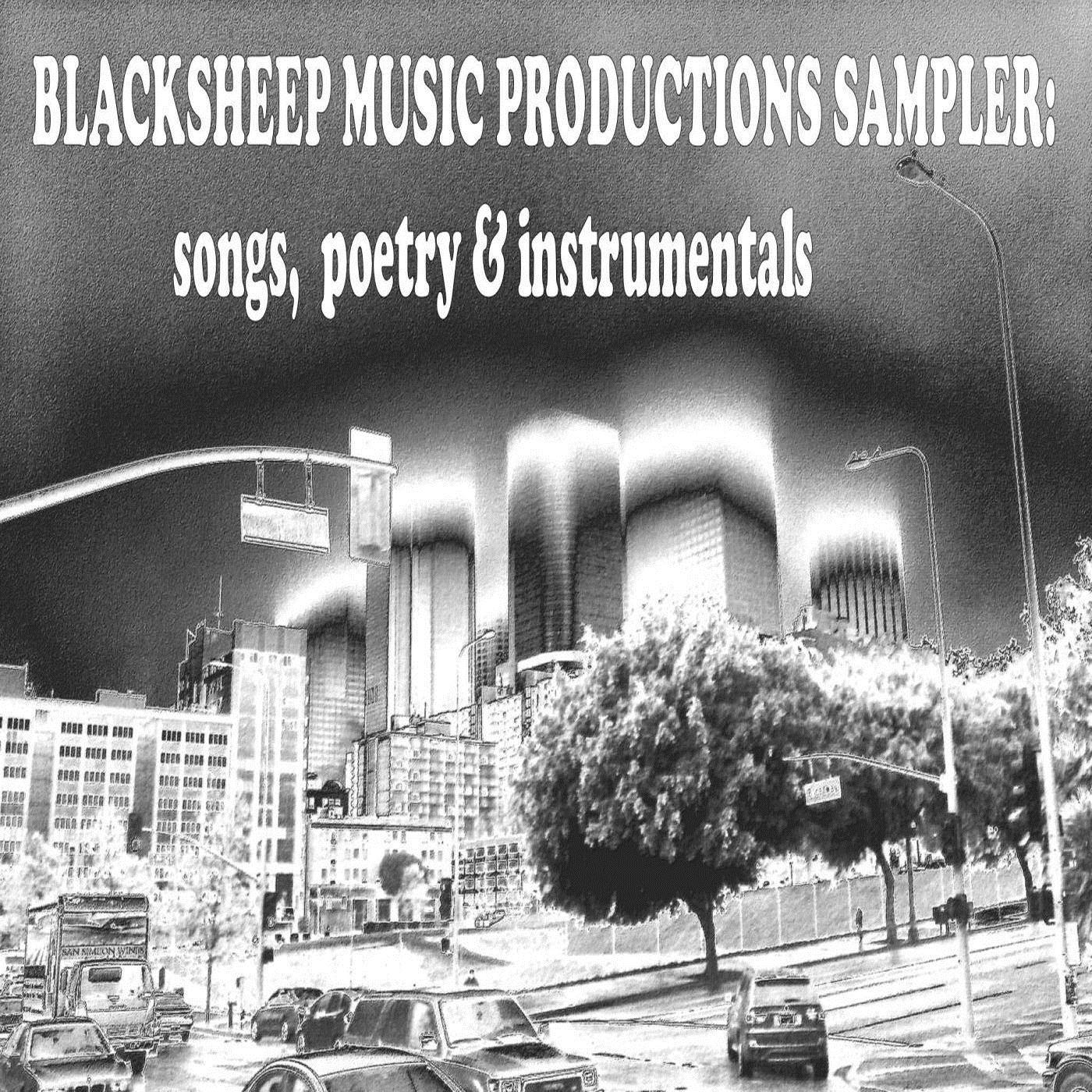 Songs, Poems & Instrumentals (Blacksheep Music Productions Presents)