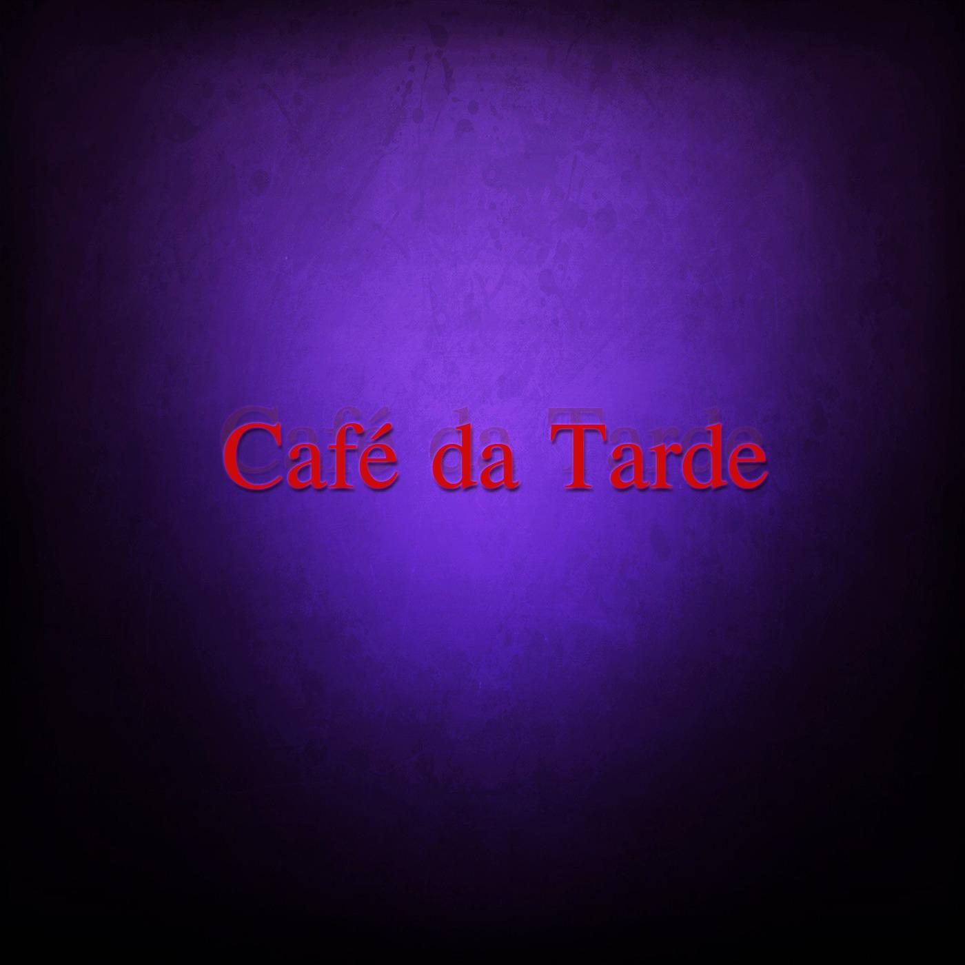 Cafe da Tarde