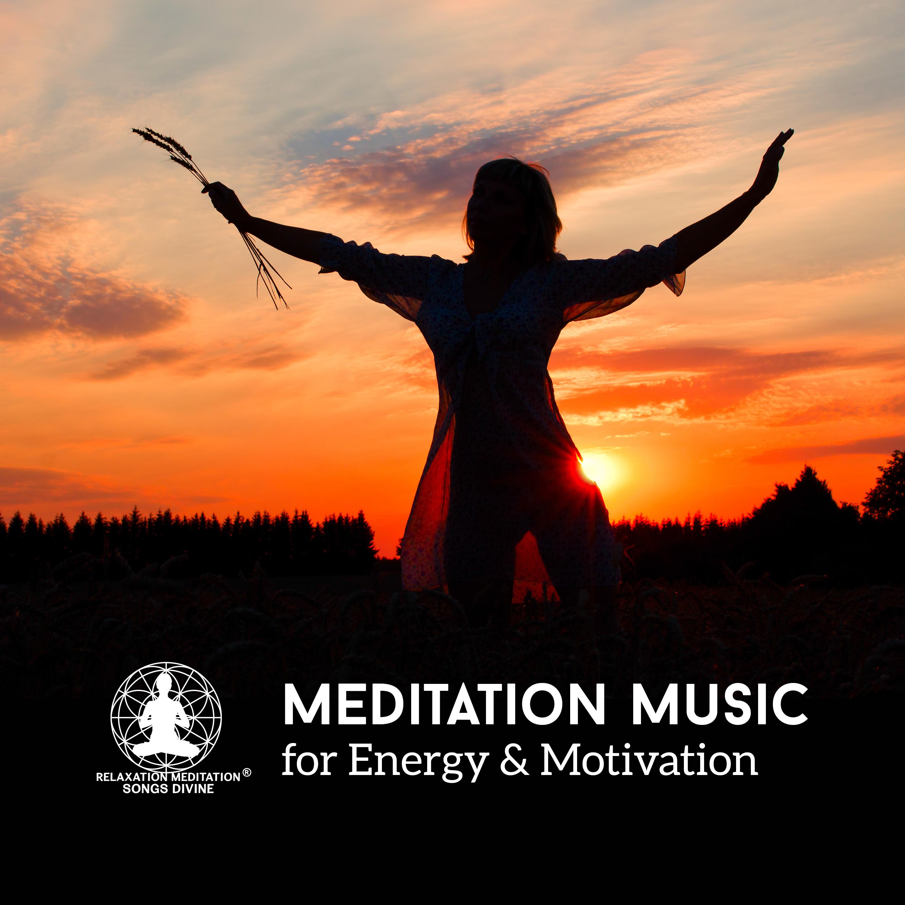 Meditation Music for Energy & Motivation