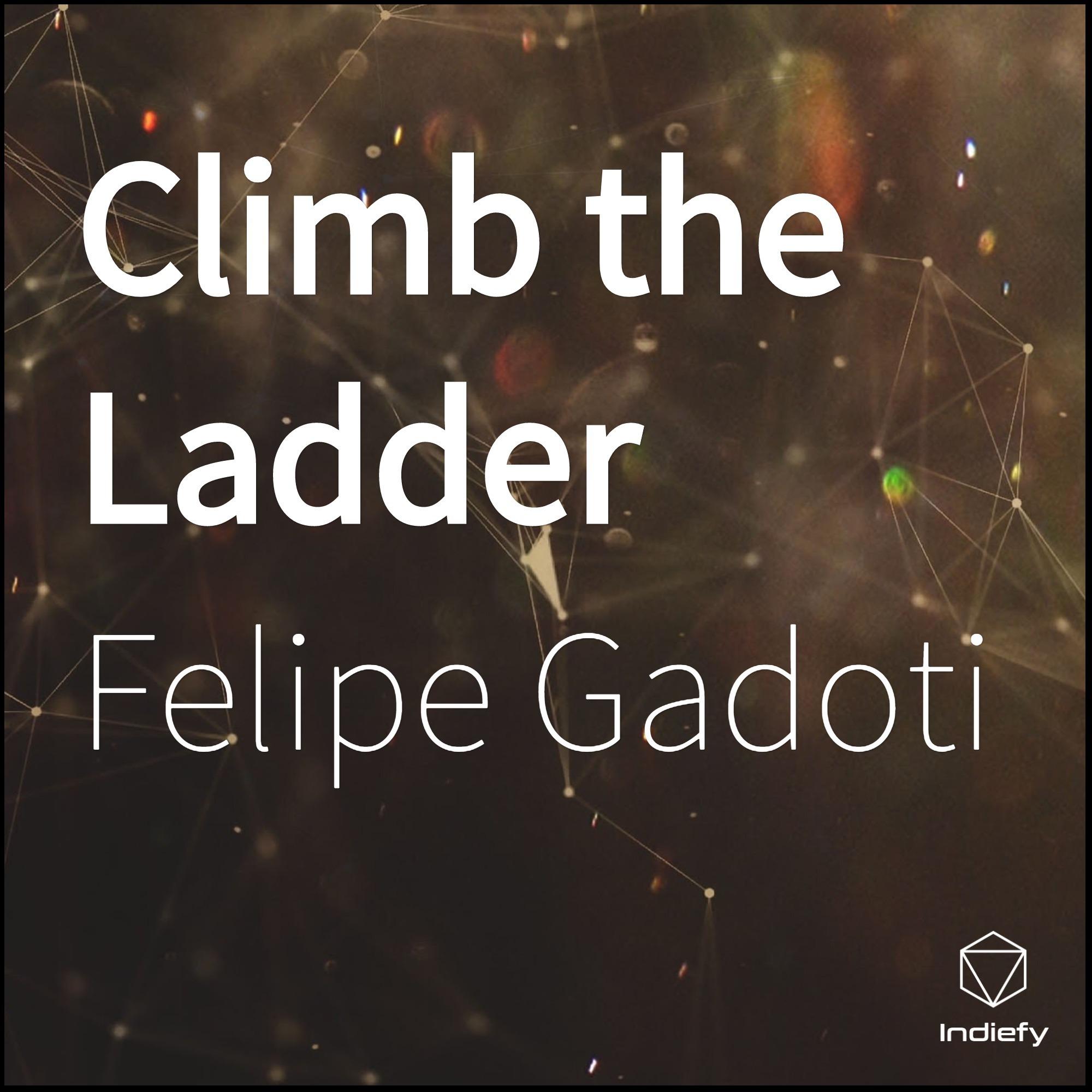 Climb the Ladder