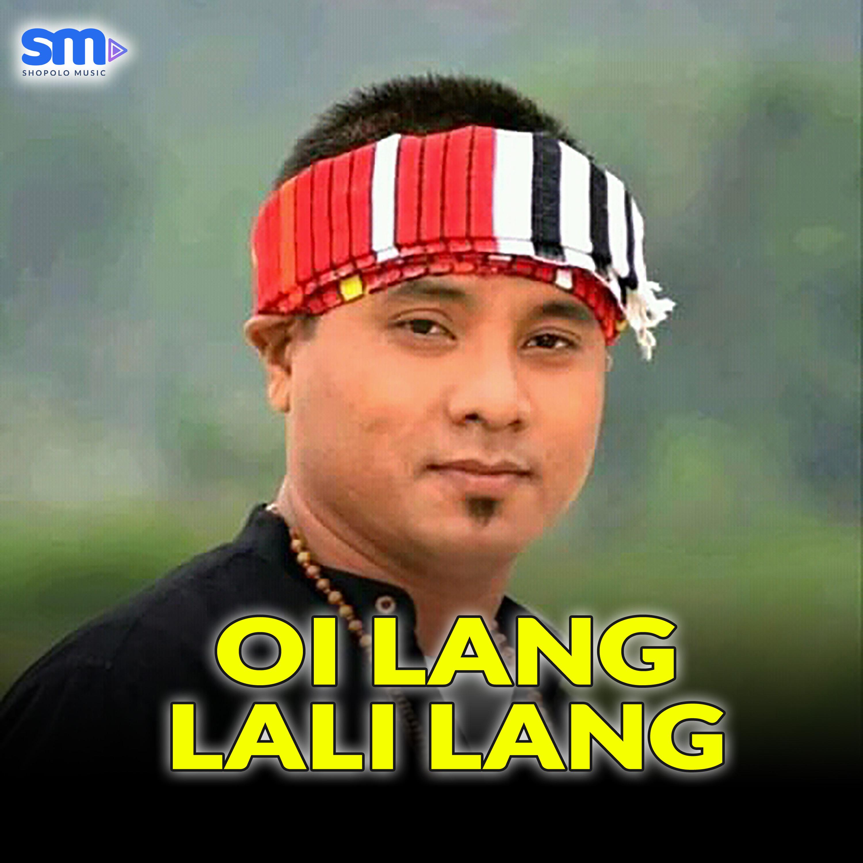 Oi Lang Lali Lang
