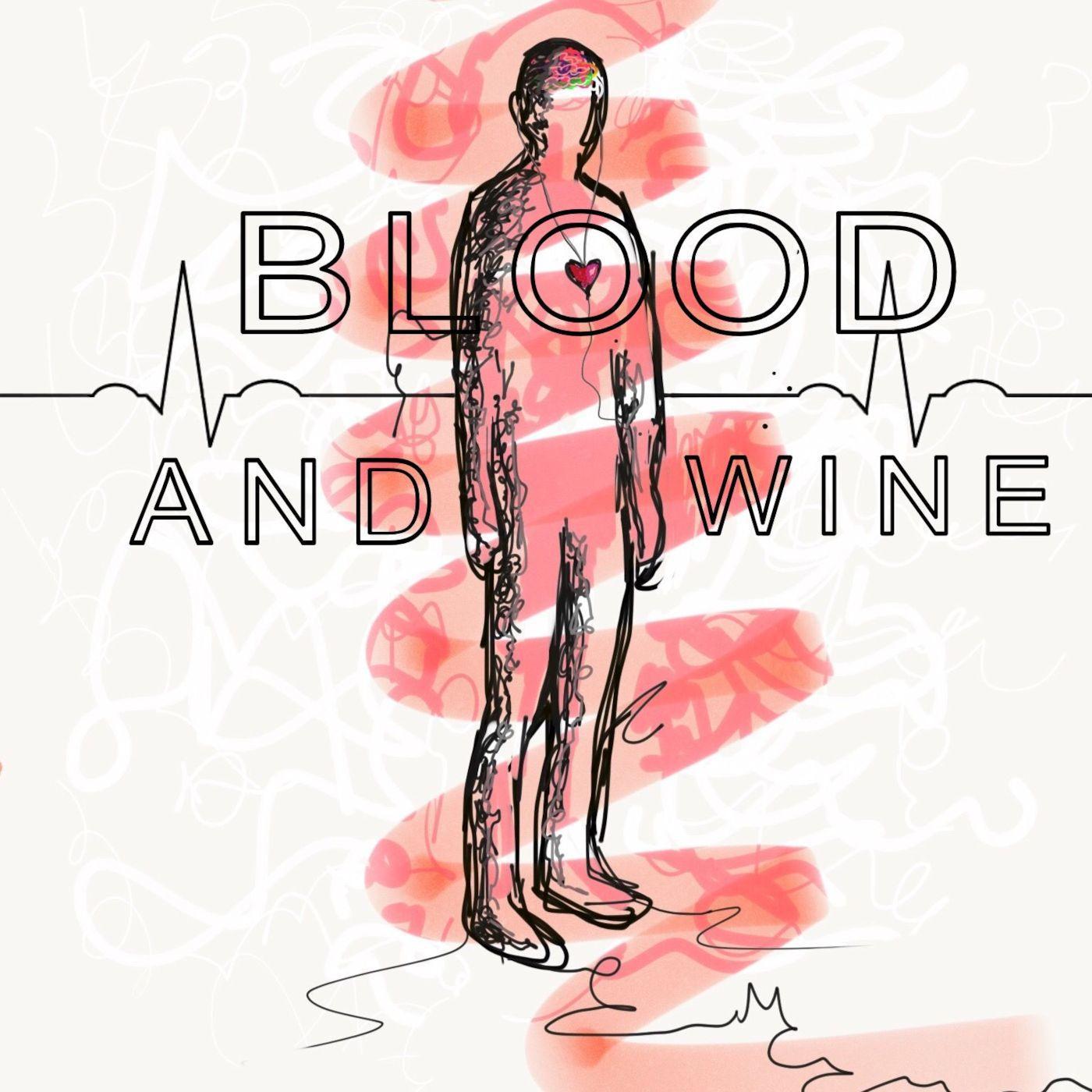 Blood and Wine